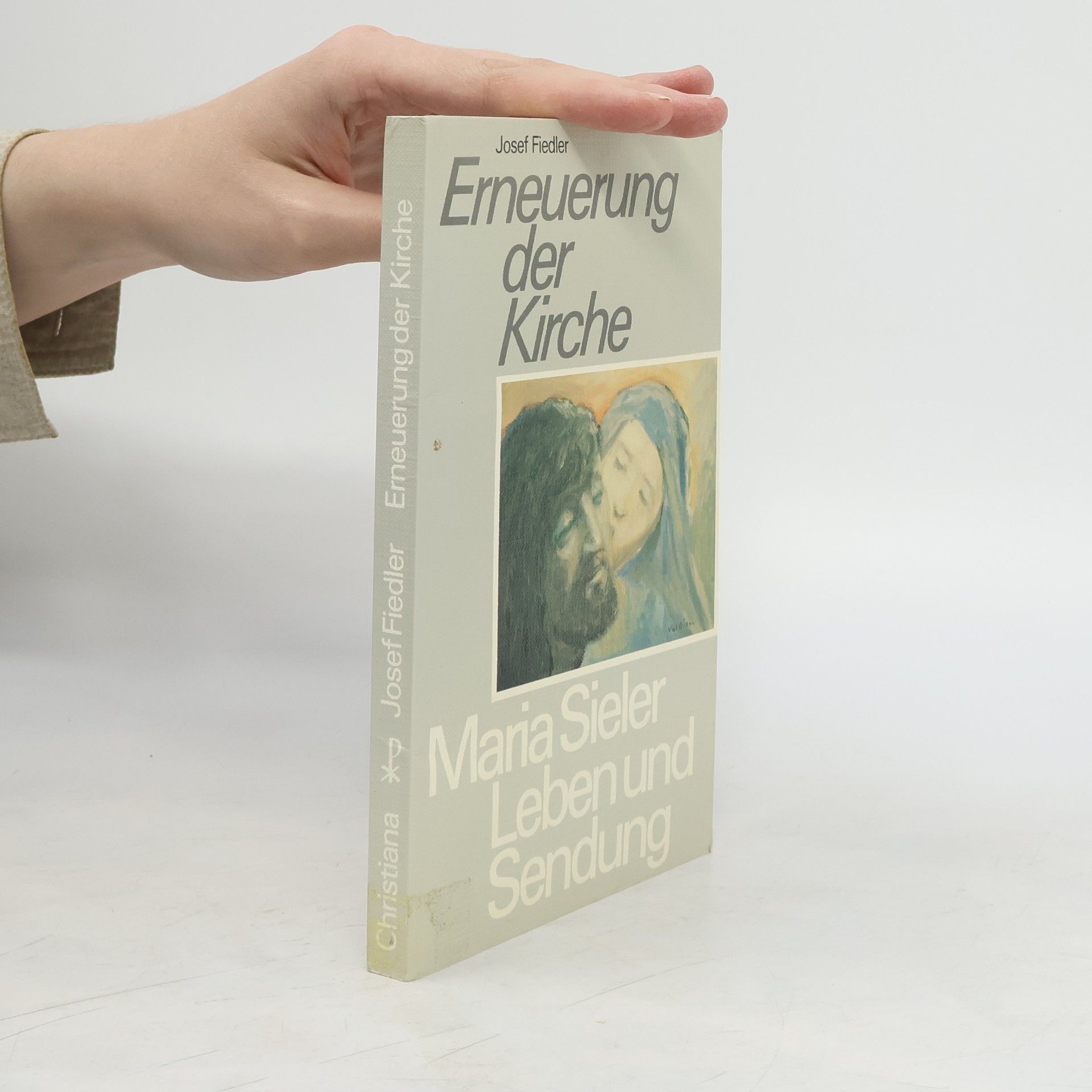 Josef Fiedler Erneuerung der Kirche