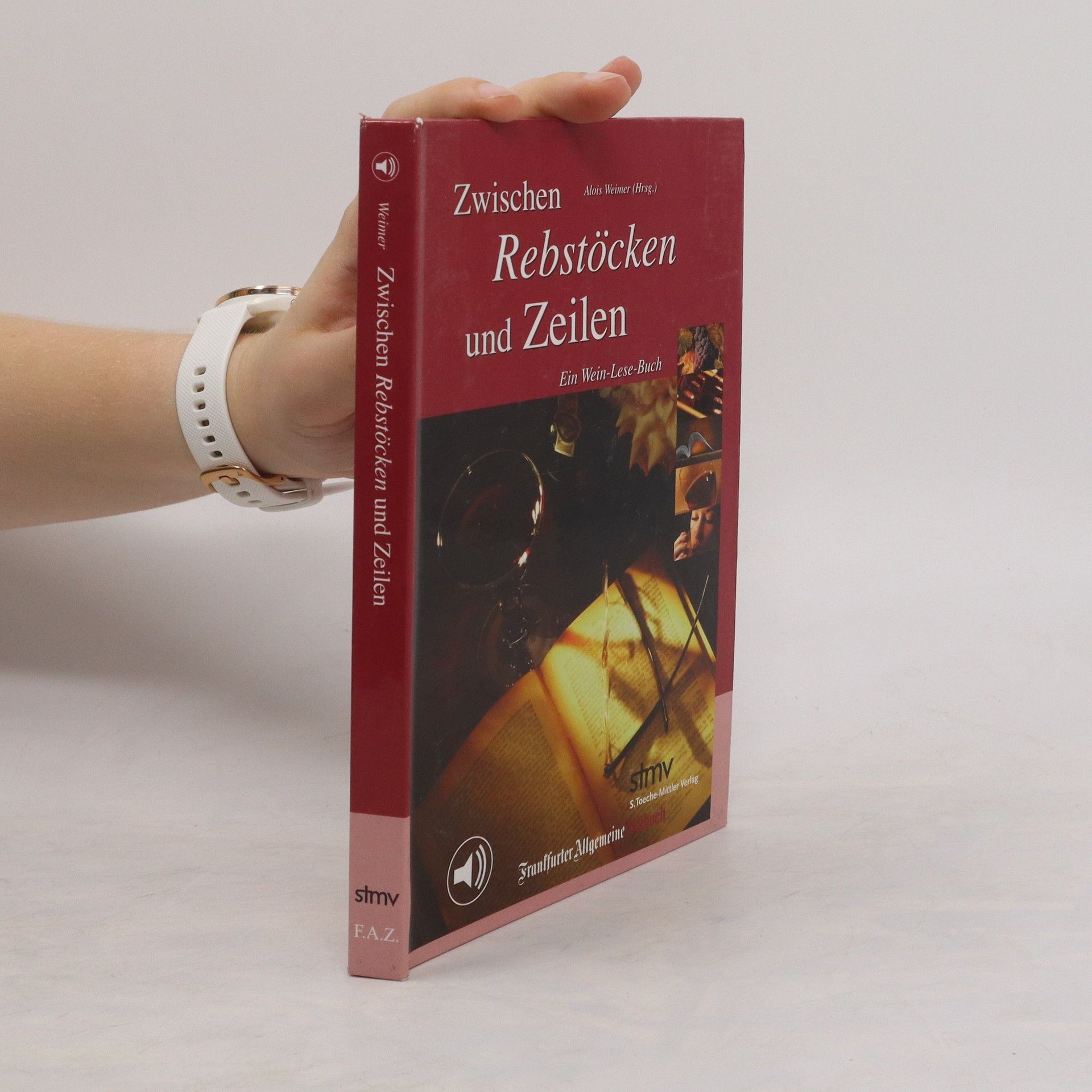 Alois Weimer Zwischen Rebstöcken und Zeilen