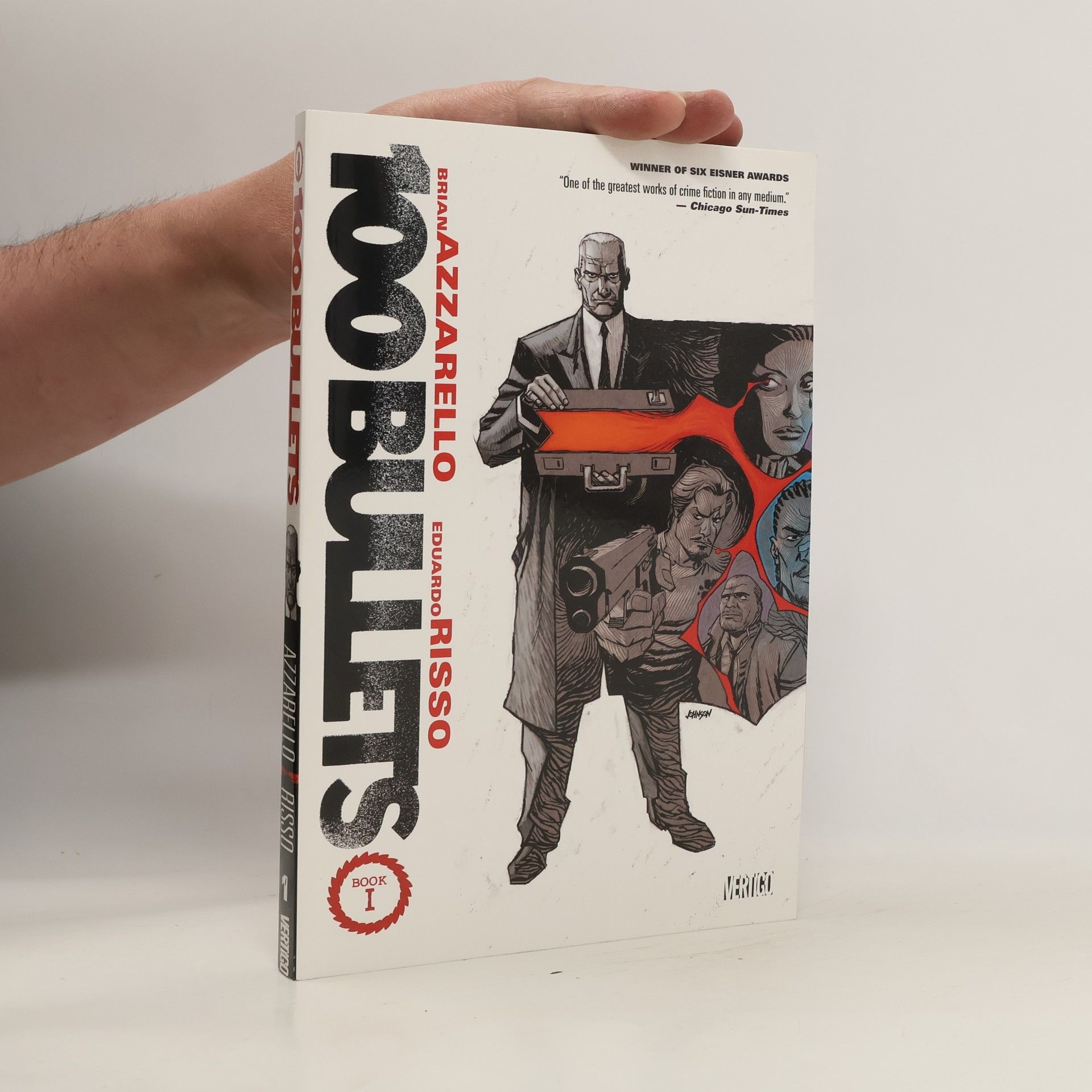 Brian Azzarello 100 Bullets Book One