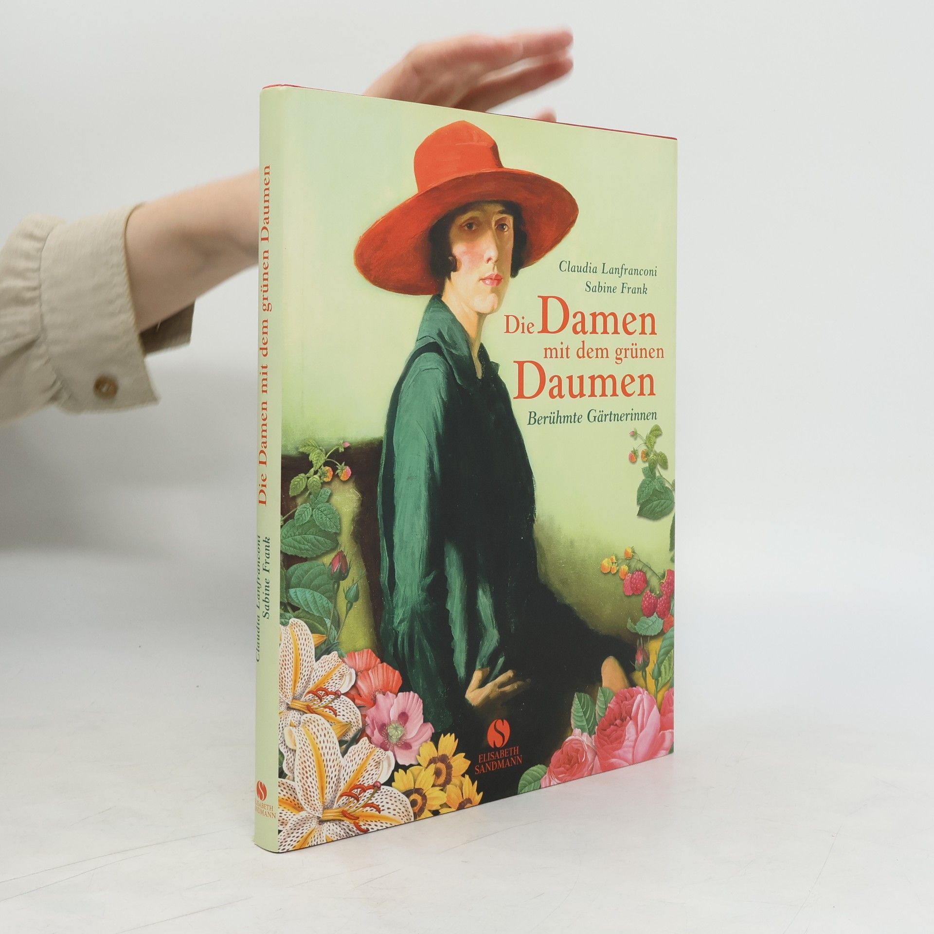 Claudia Lanfranconi Die Damen mit dem grünen Daumen