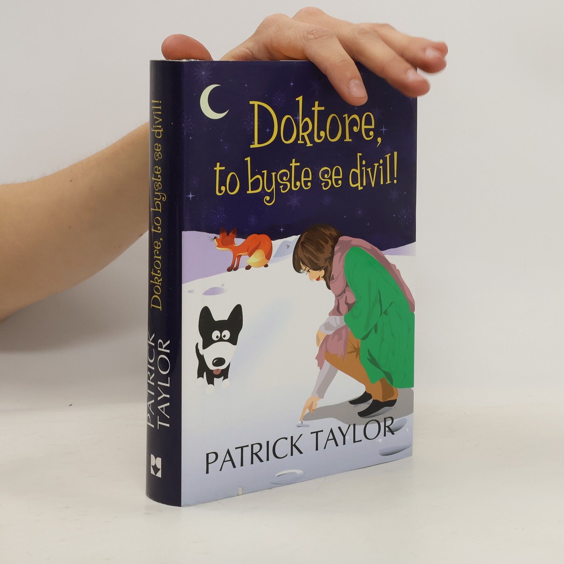Patrick Taylor Doktore, to byste se divil!