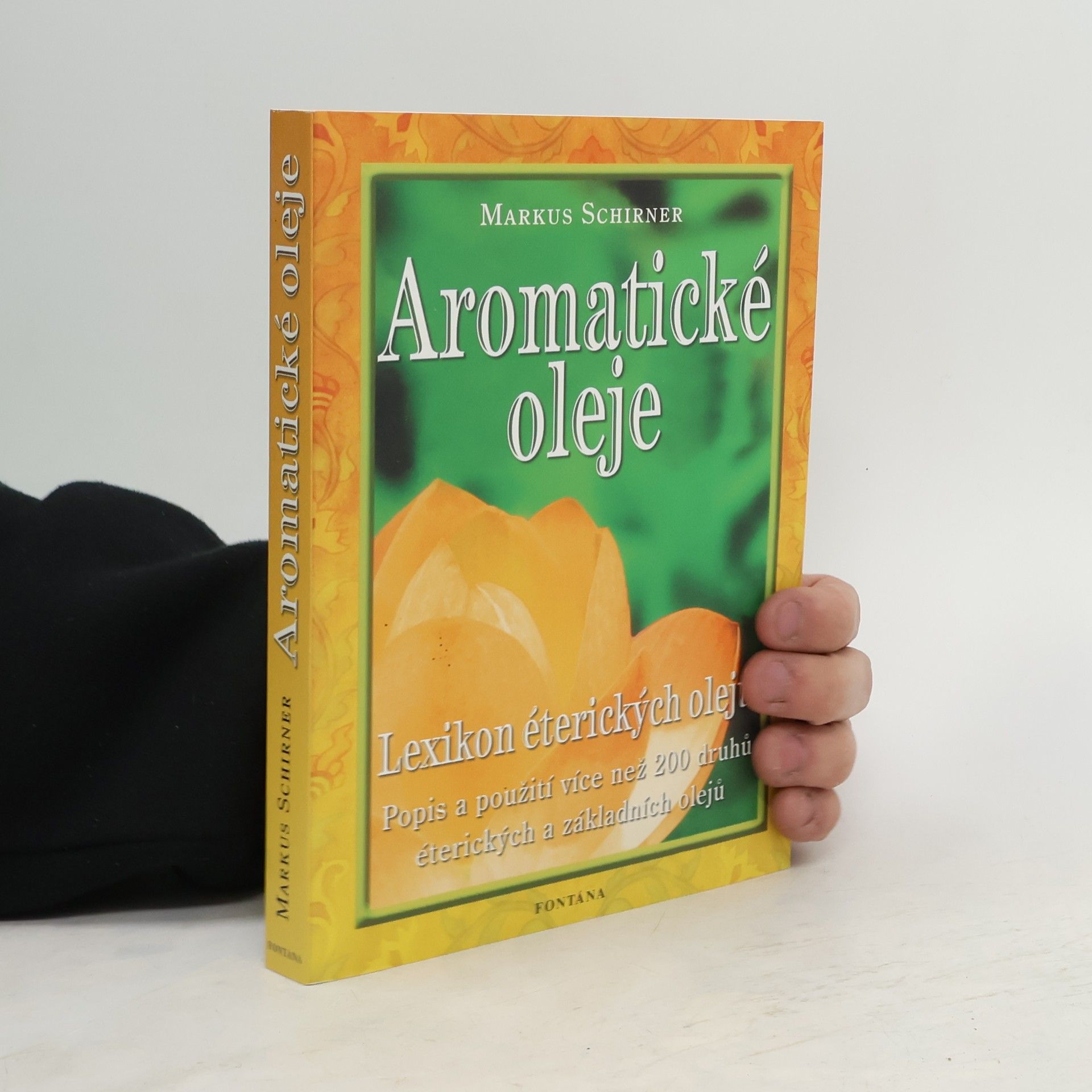 Markus Schirner Aromatické oleje