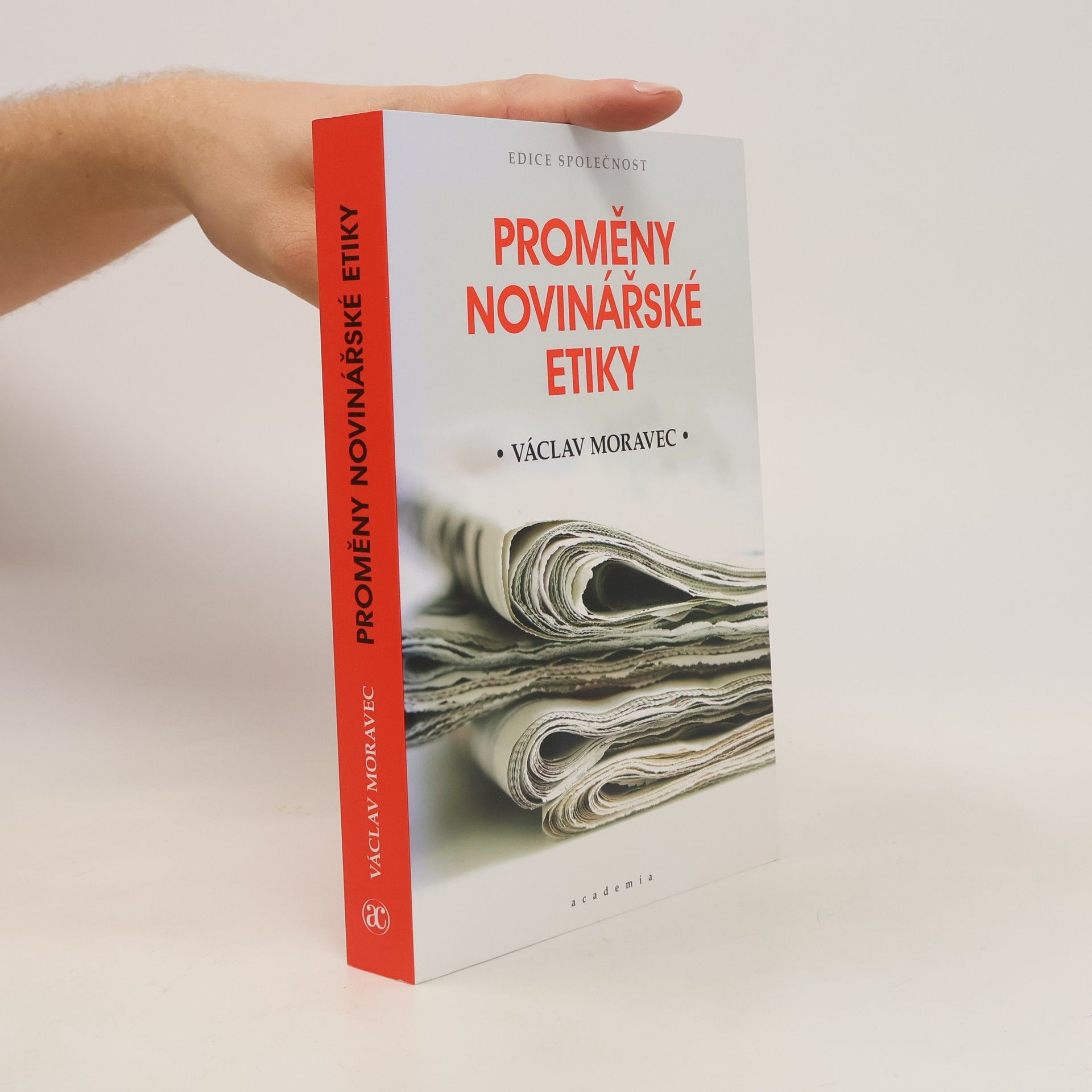 Václav Moravec Proměny novinářské etiky