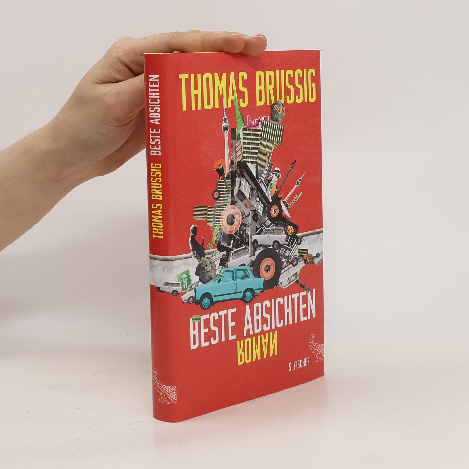 Thomas Brussig Beste Absichten