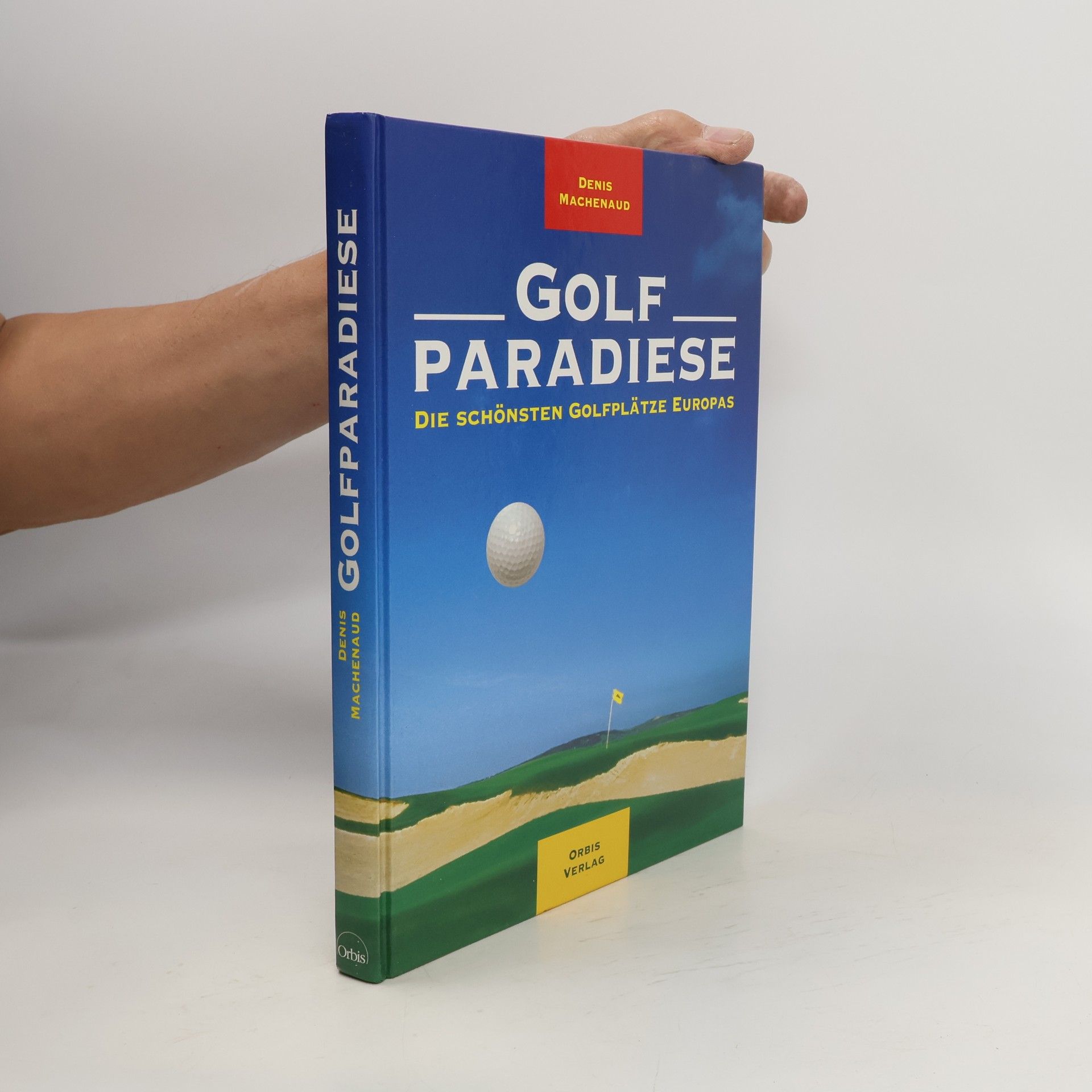 Denis Machenaud Golfparadiese