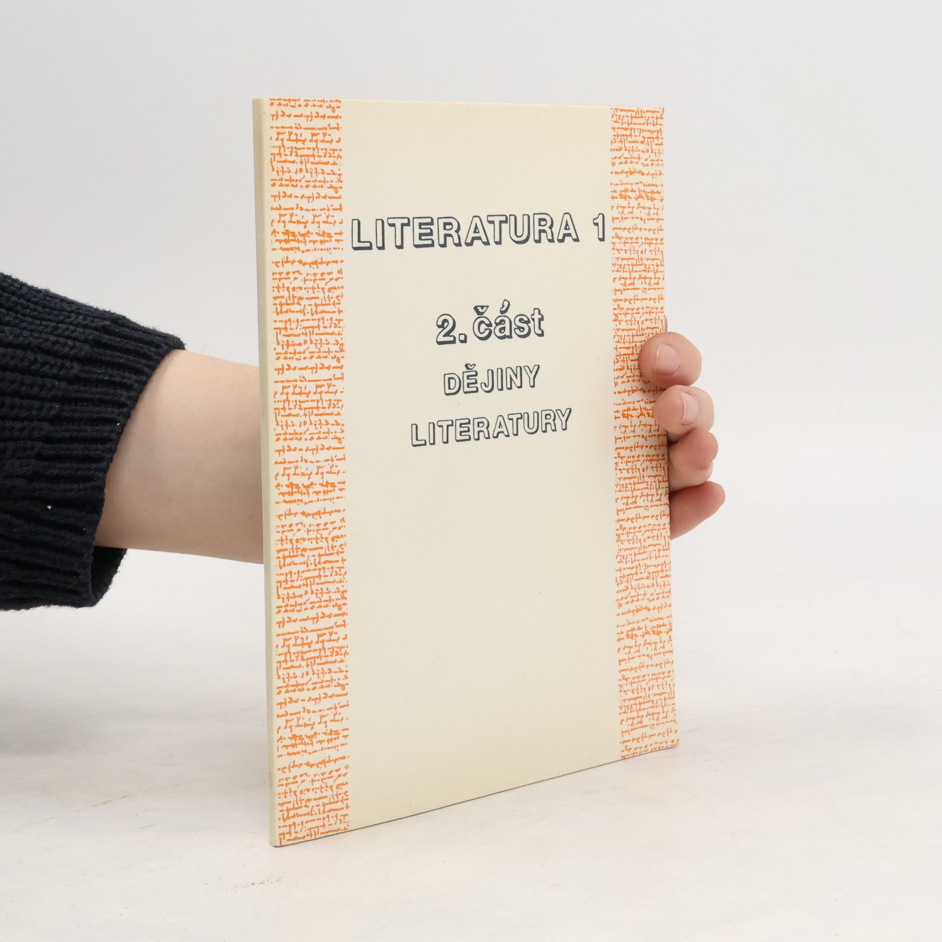 Jitka Černíková Literatura 1. 2. část. Dějiny literatury