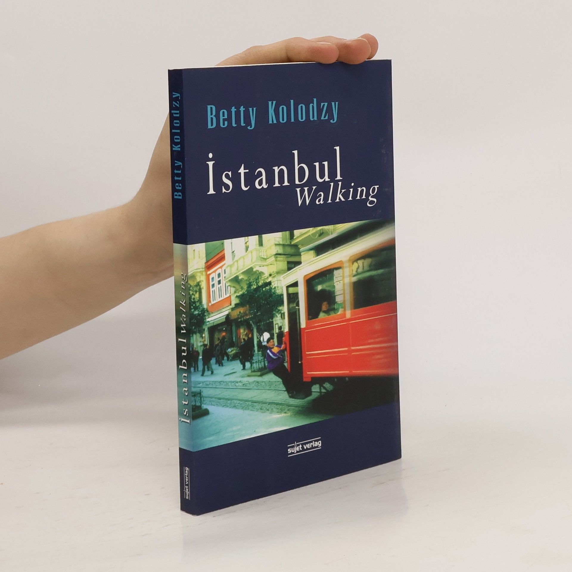 Betty Kolodzy Istanbul Walking