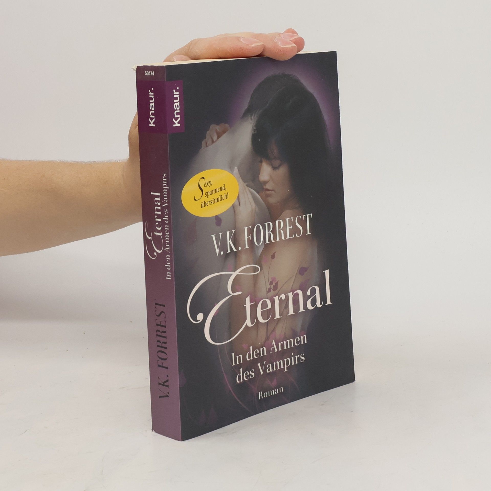 Colleen Faulkner Eternal. In den Armen des Vampirs