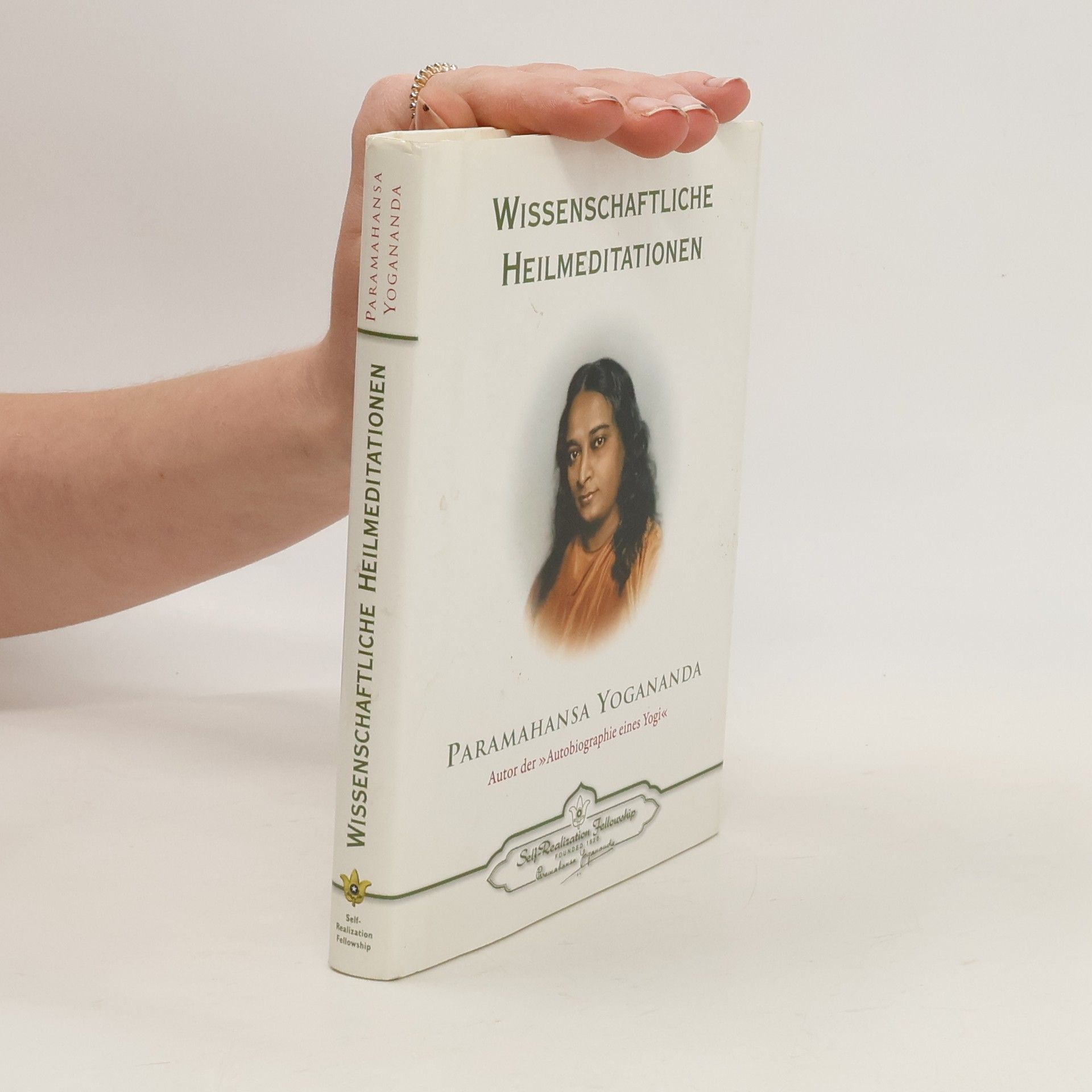 Paramhansa Yoganda Wissenschaftliche Heilmeditationen