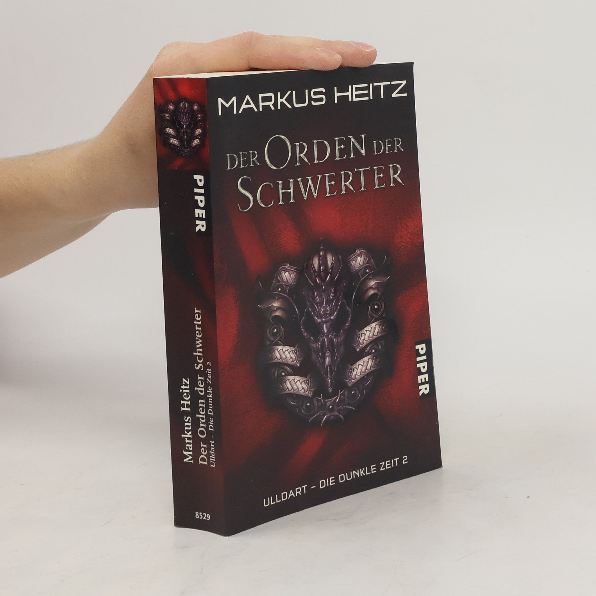 Markus Heitz Der Orden der Schwerter. Ulldart - die dunkle Zeit 2