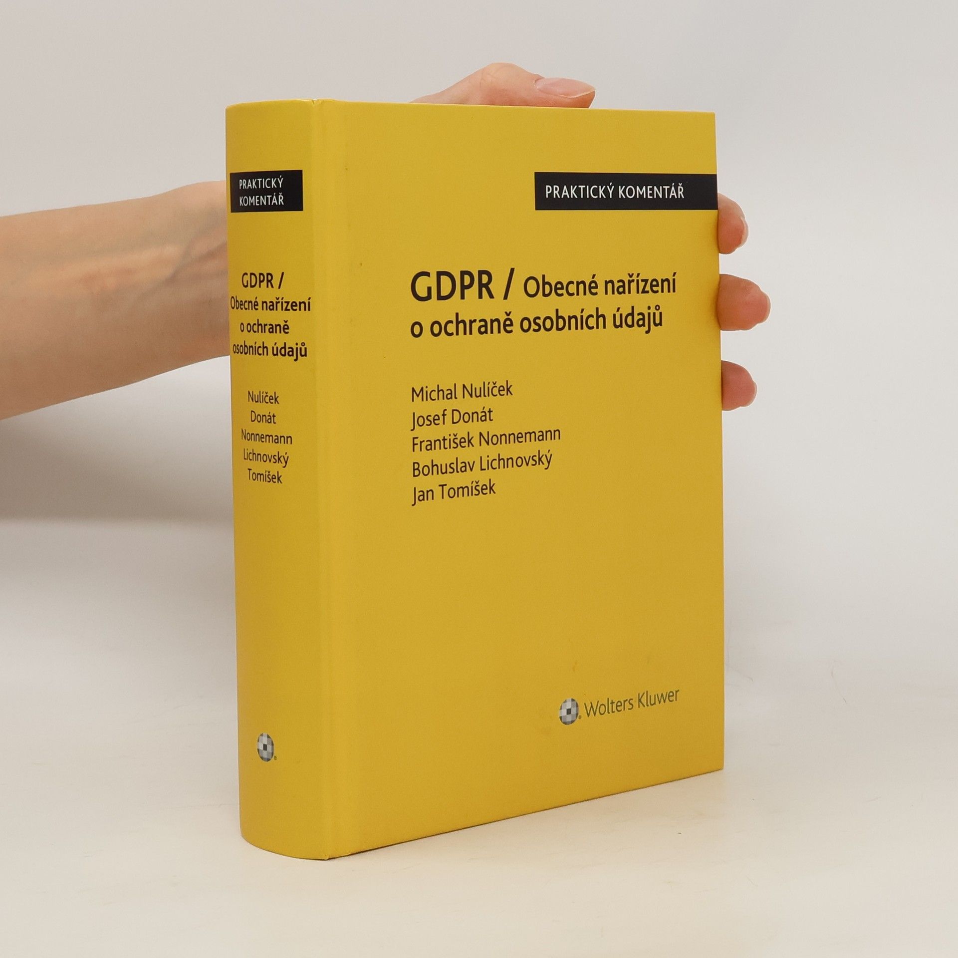 Michal Nulíček GDPR. Obecné nařízení o ochraně osobních údajů
