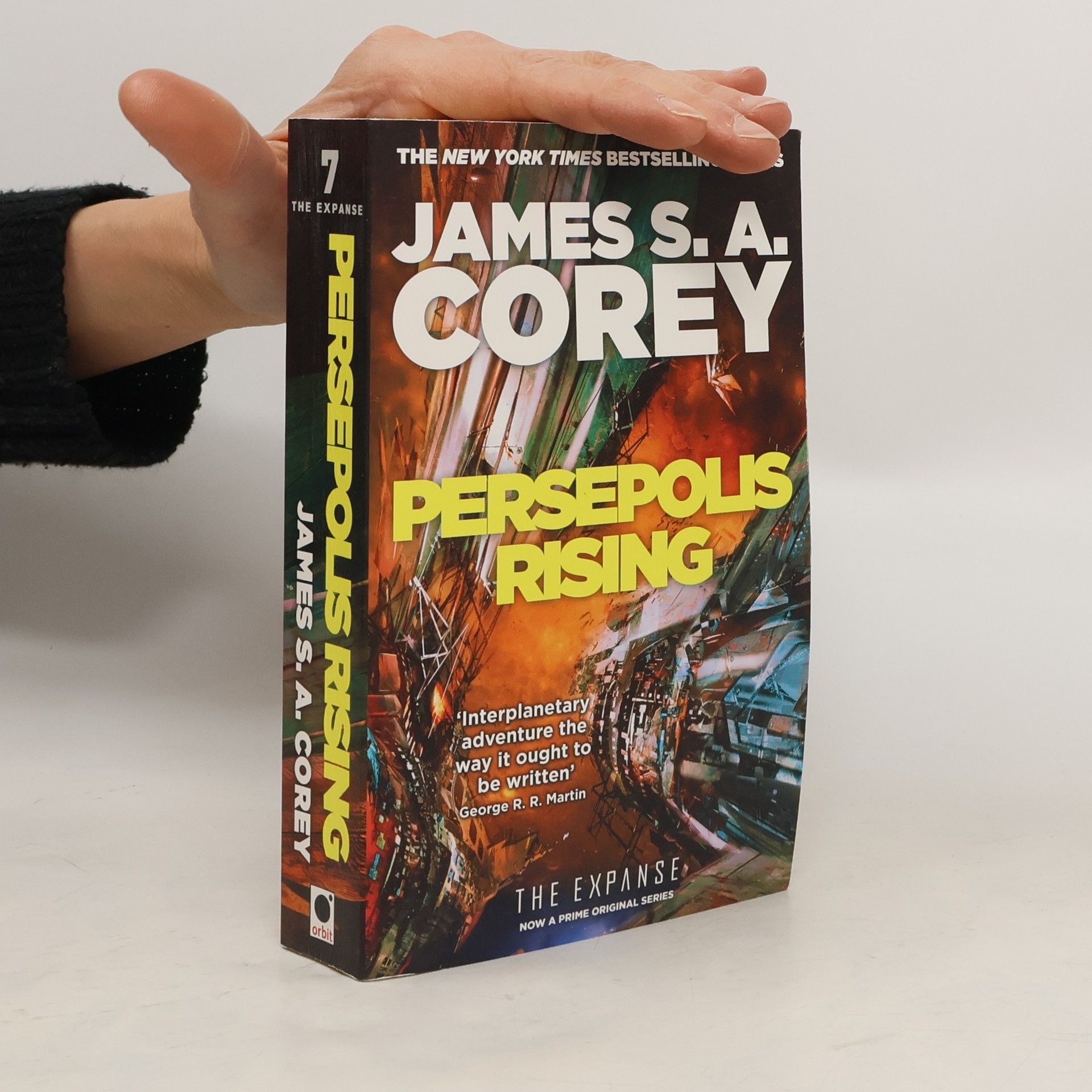 James S. A. Corey Expanse. Book seven, Persepolis rising