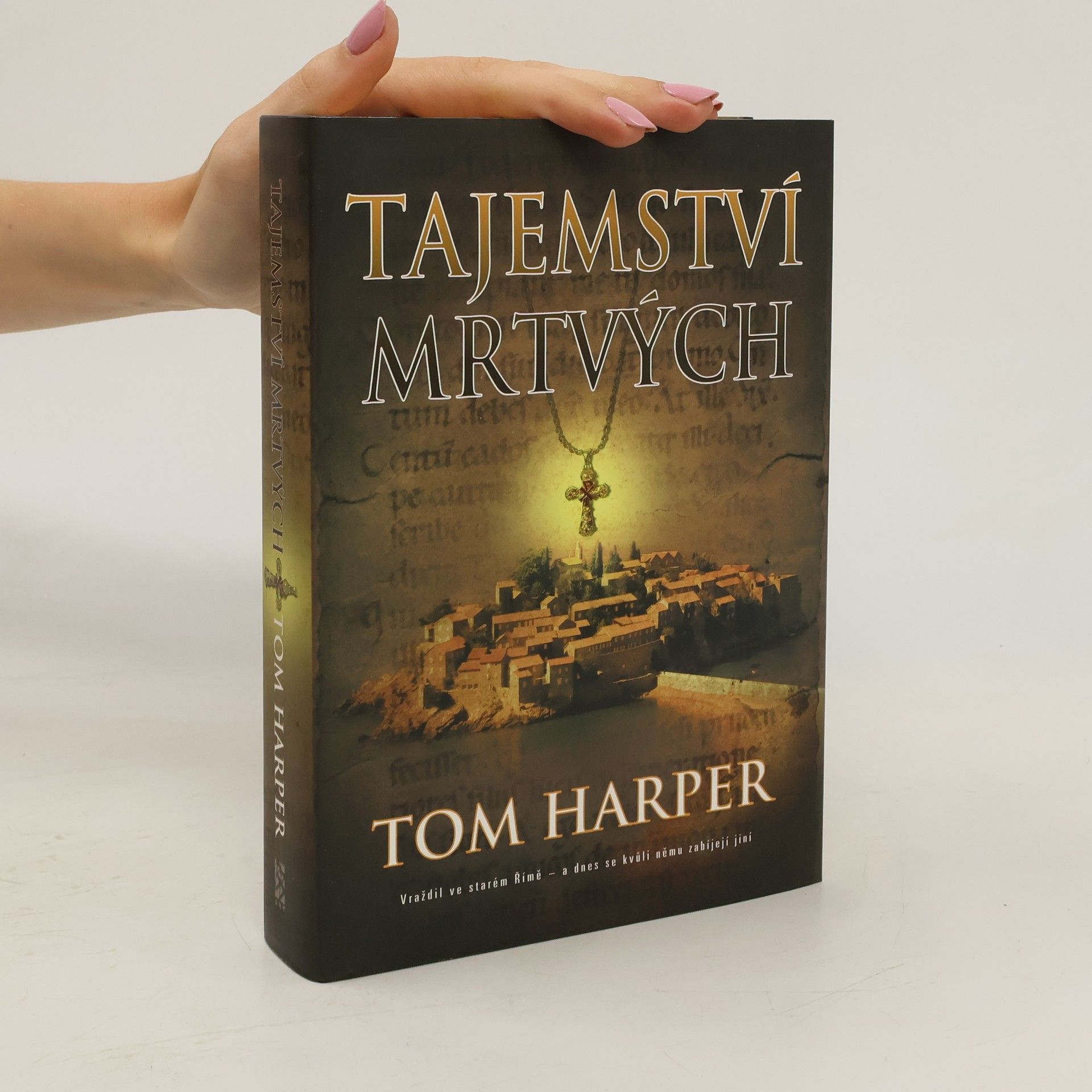 Tom Harper Tajemství mrtvých