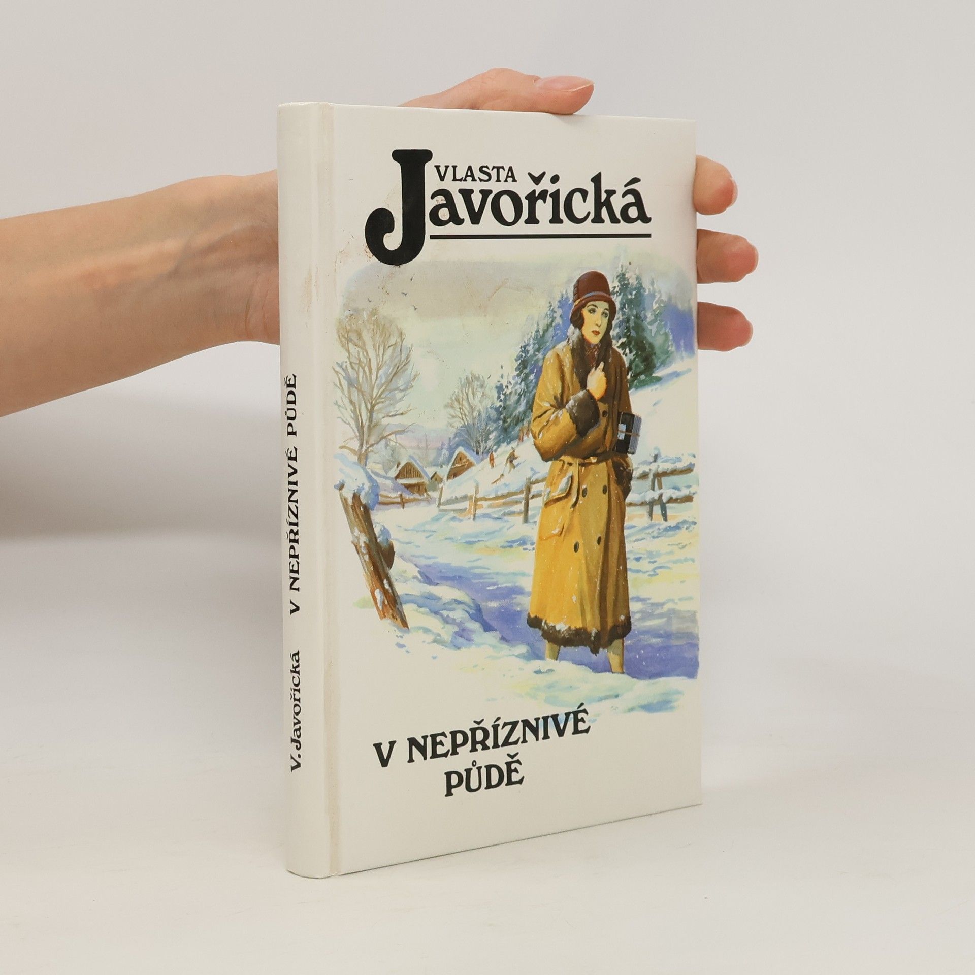 Vlasta Javořická V nepříznivé půdě