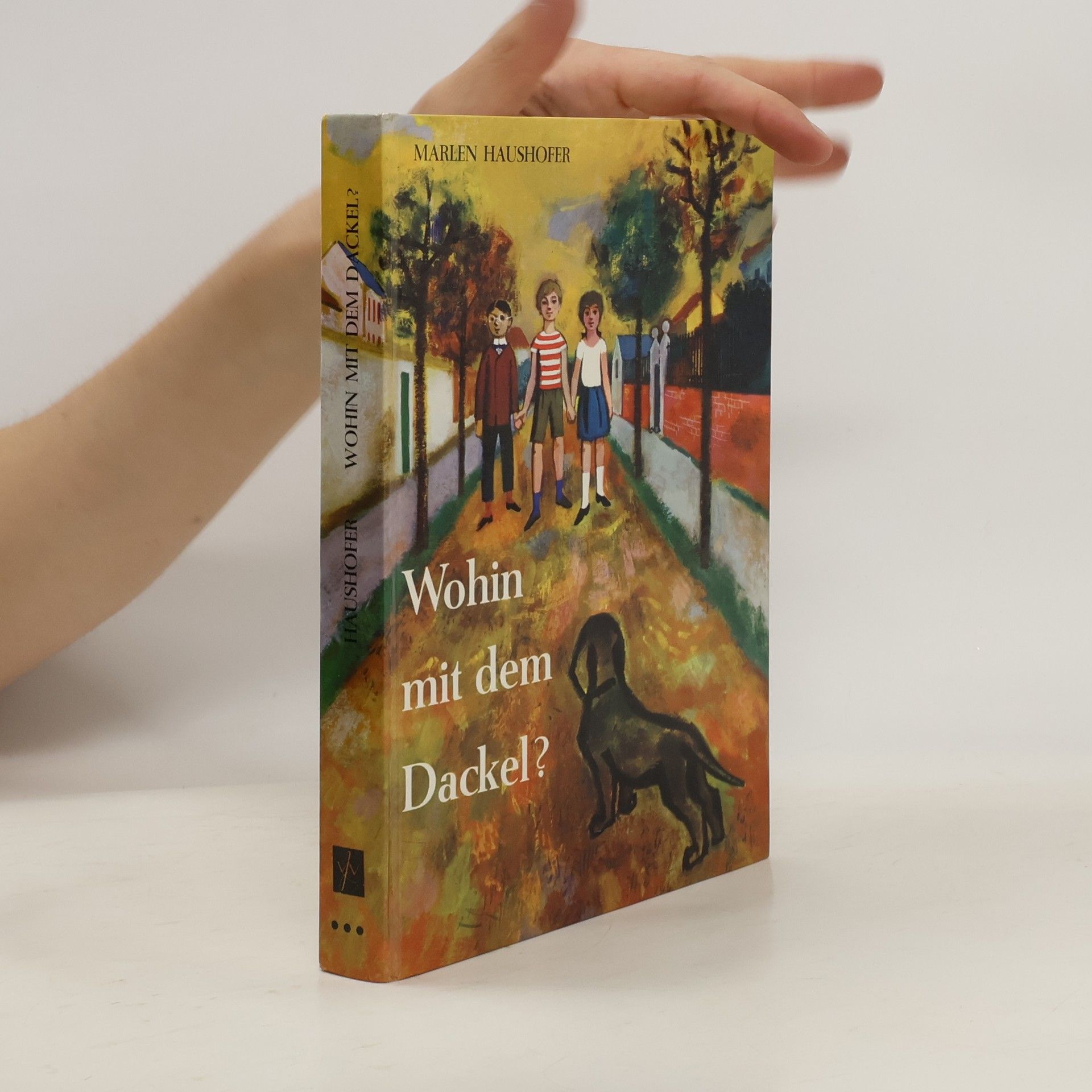 Marlen Haushofer Wohin mit dem Dackel?