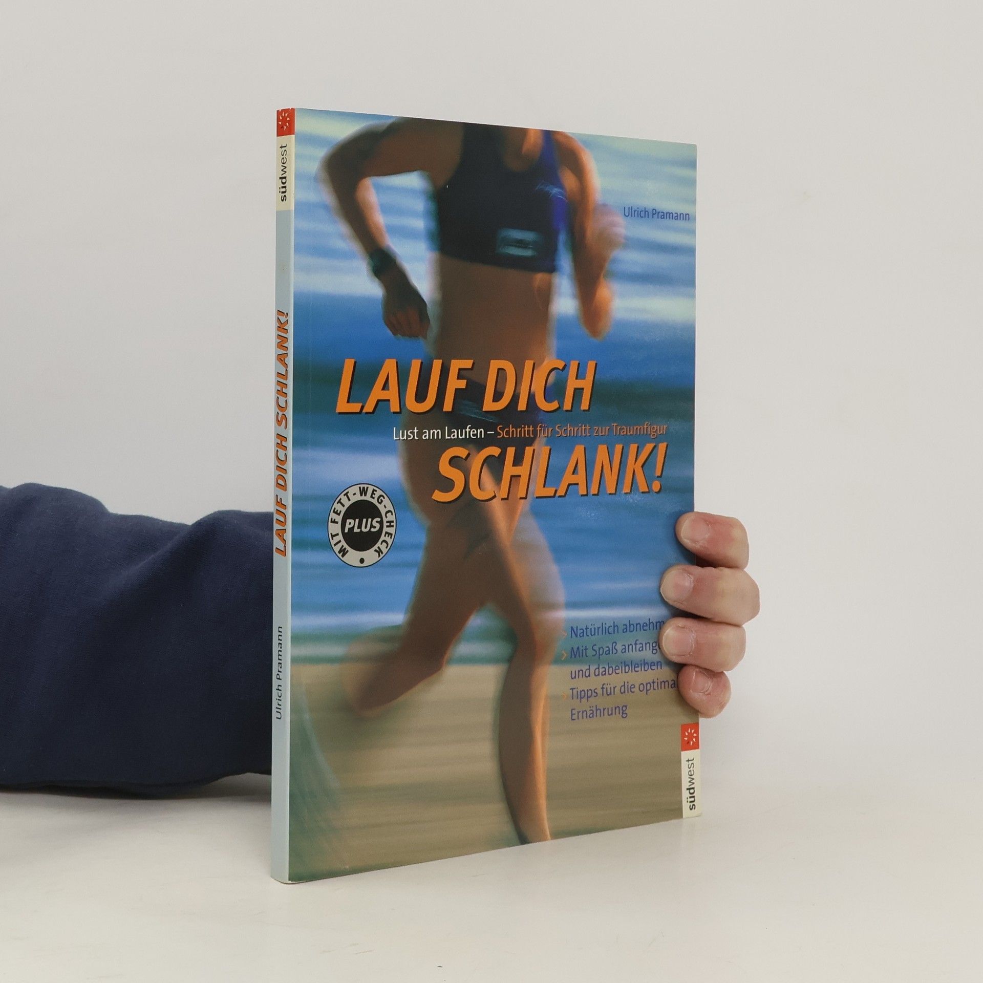 Ulrich Pramann Lauf Dich schlank!