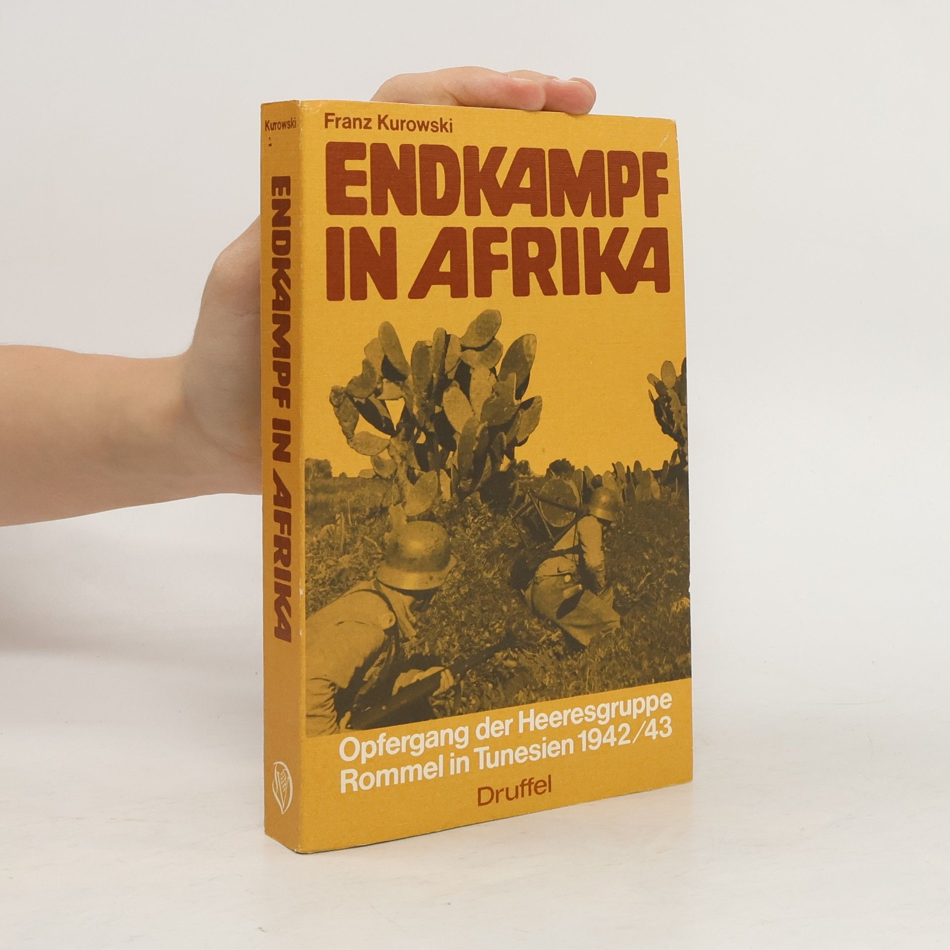Franz Kurowski Endkampf in Afrika