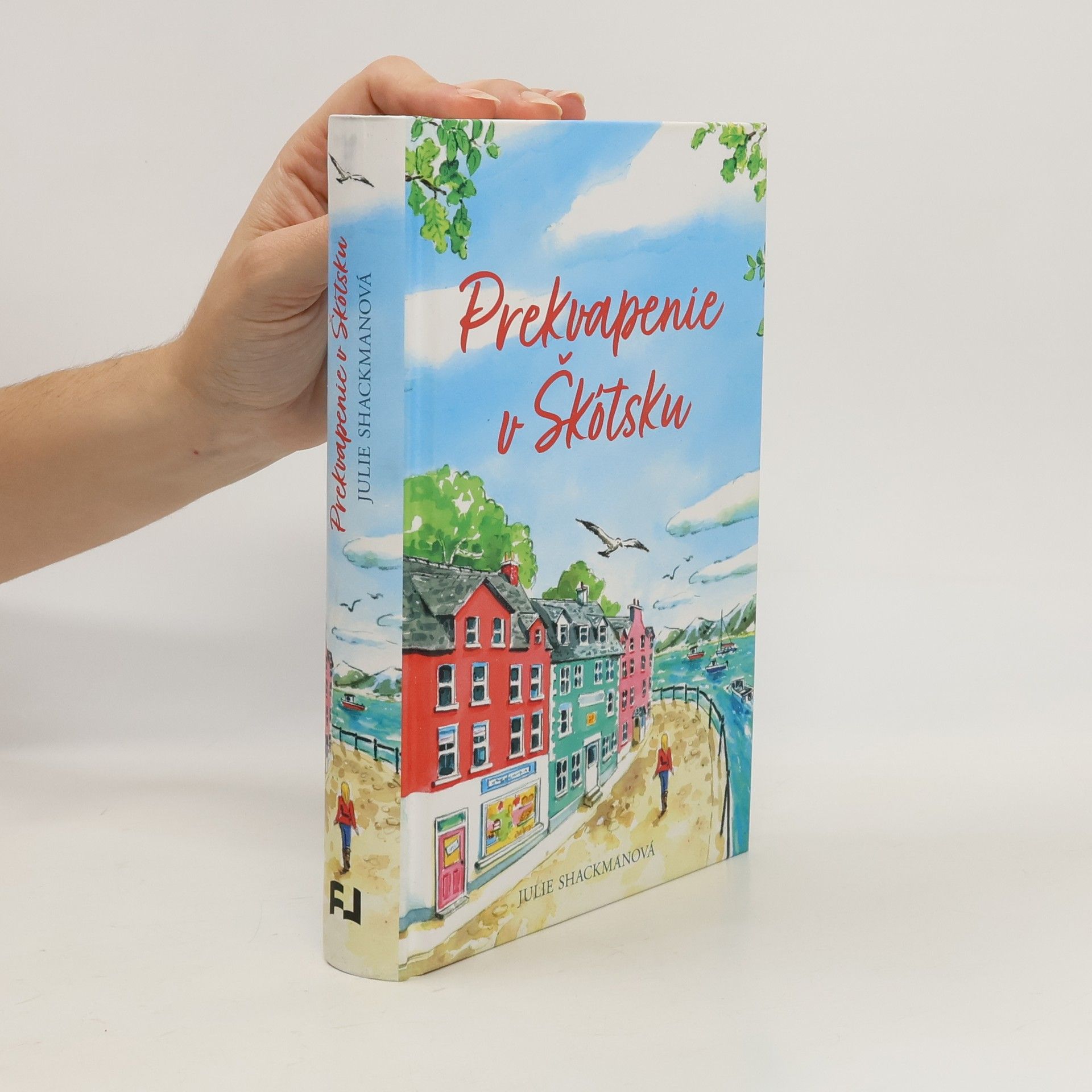 Julie Shackman Prekvapenie v Škótsku