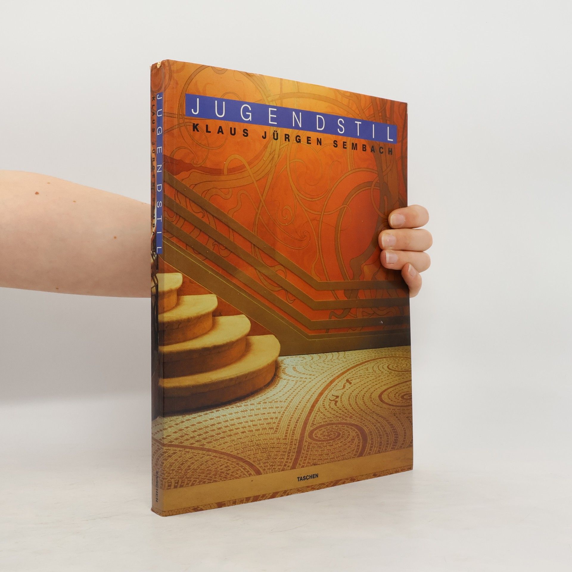 Klaus-Jürgen Sembach Jugendstil: Die Utopie der Versöhnung