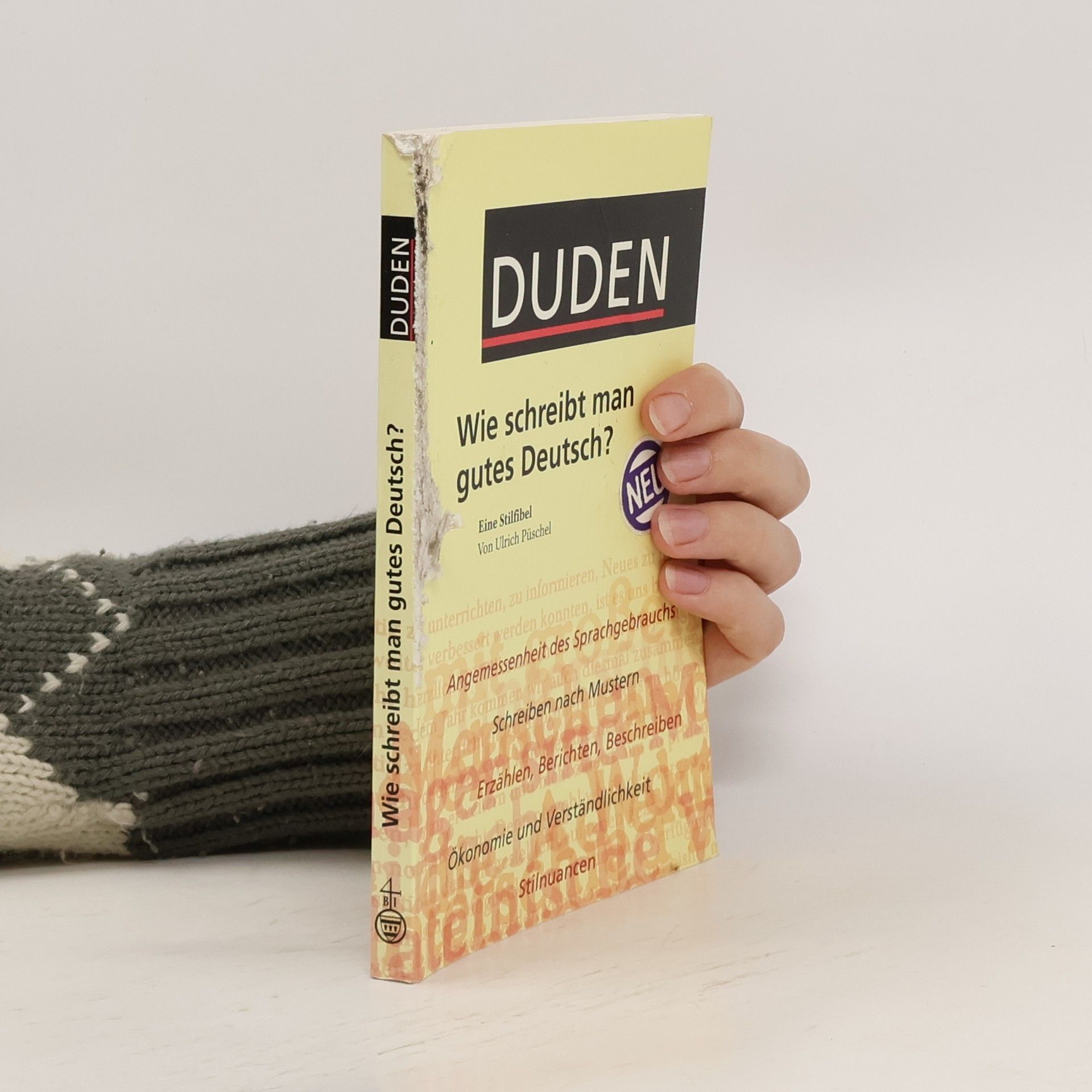 Ulrich Püschel Duden : wie schreibt man gutes Deutsch?