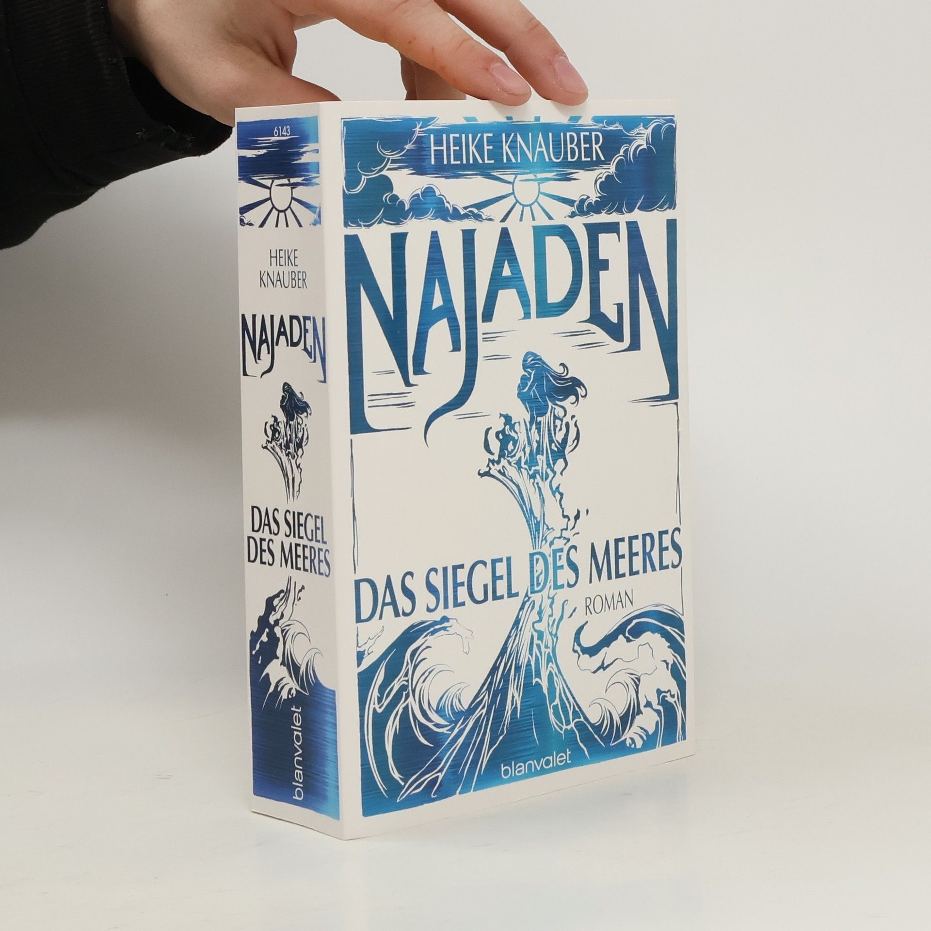 Heike Knauber Najaden - das Siegel des Meeres