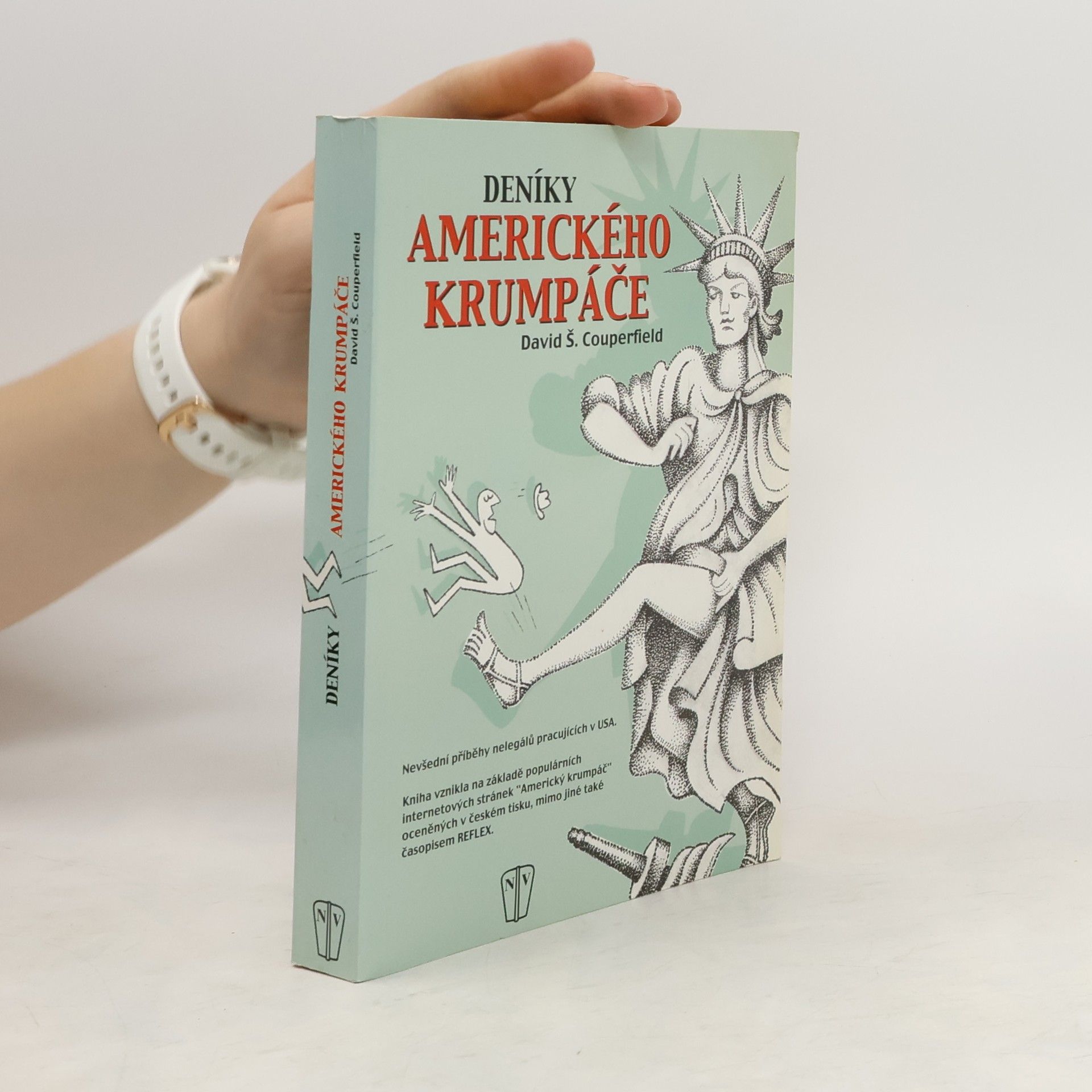 David Š. Couperfield Deníky amerického krumpáče