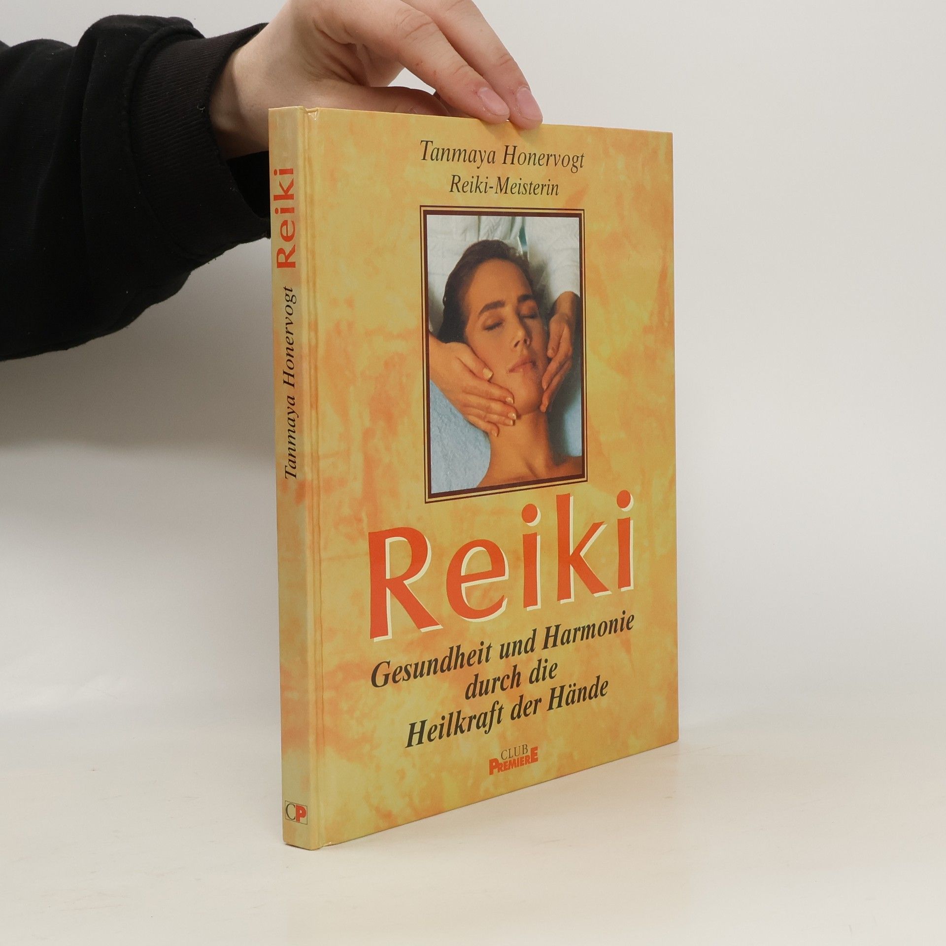 Tanmaya Honervogt Reiki : Gesundheit und Harmonie durch die Heilkraft der Hände