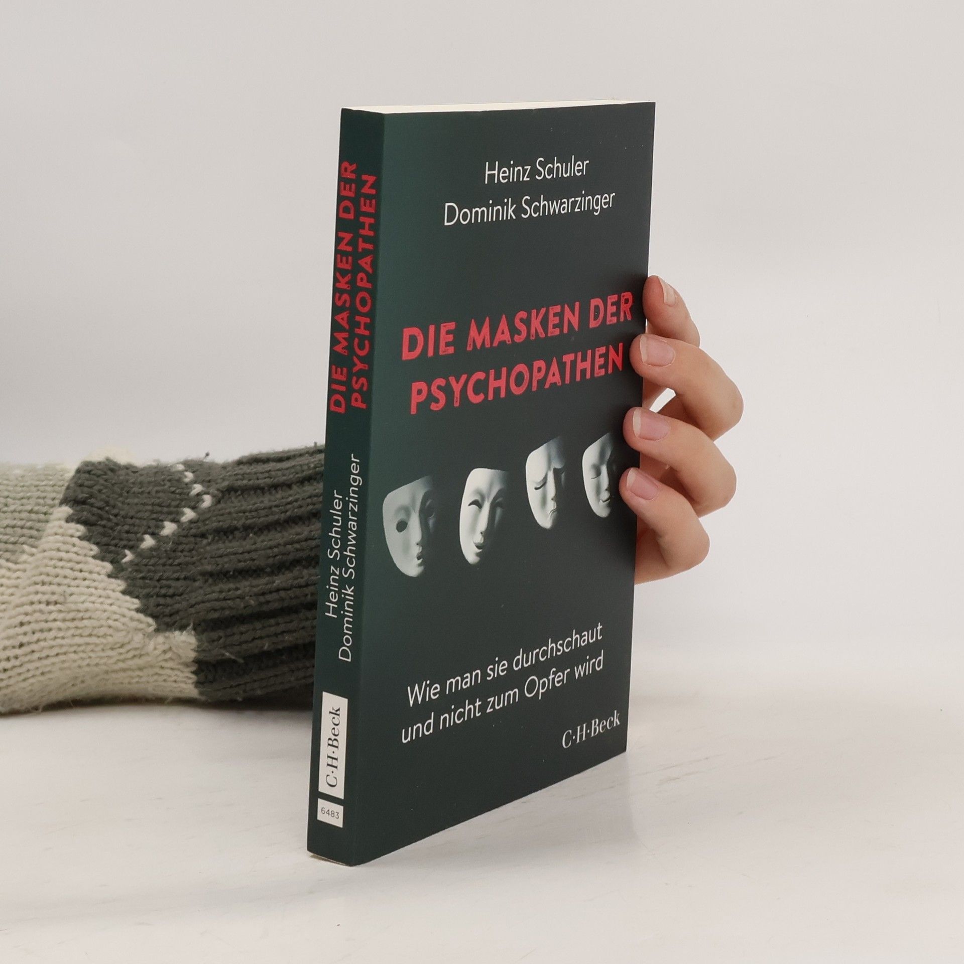 Heinz Schuler Die Masken der Psychopathen