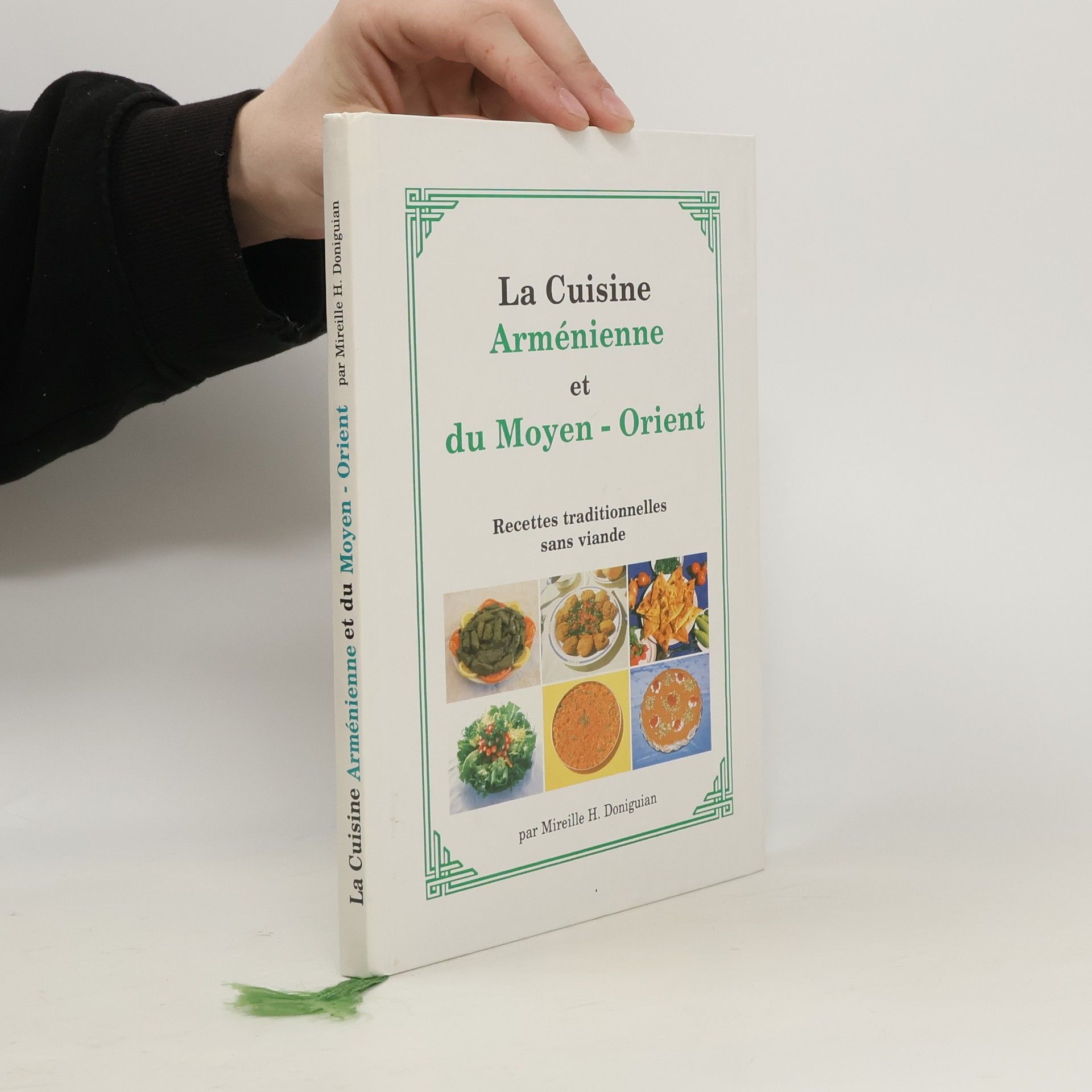 Mireille H. Doniguian La Cuisine Arménienne et du Moyen-Orient