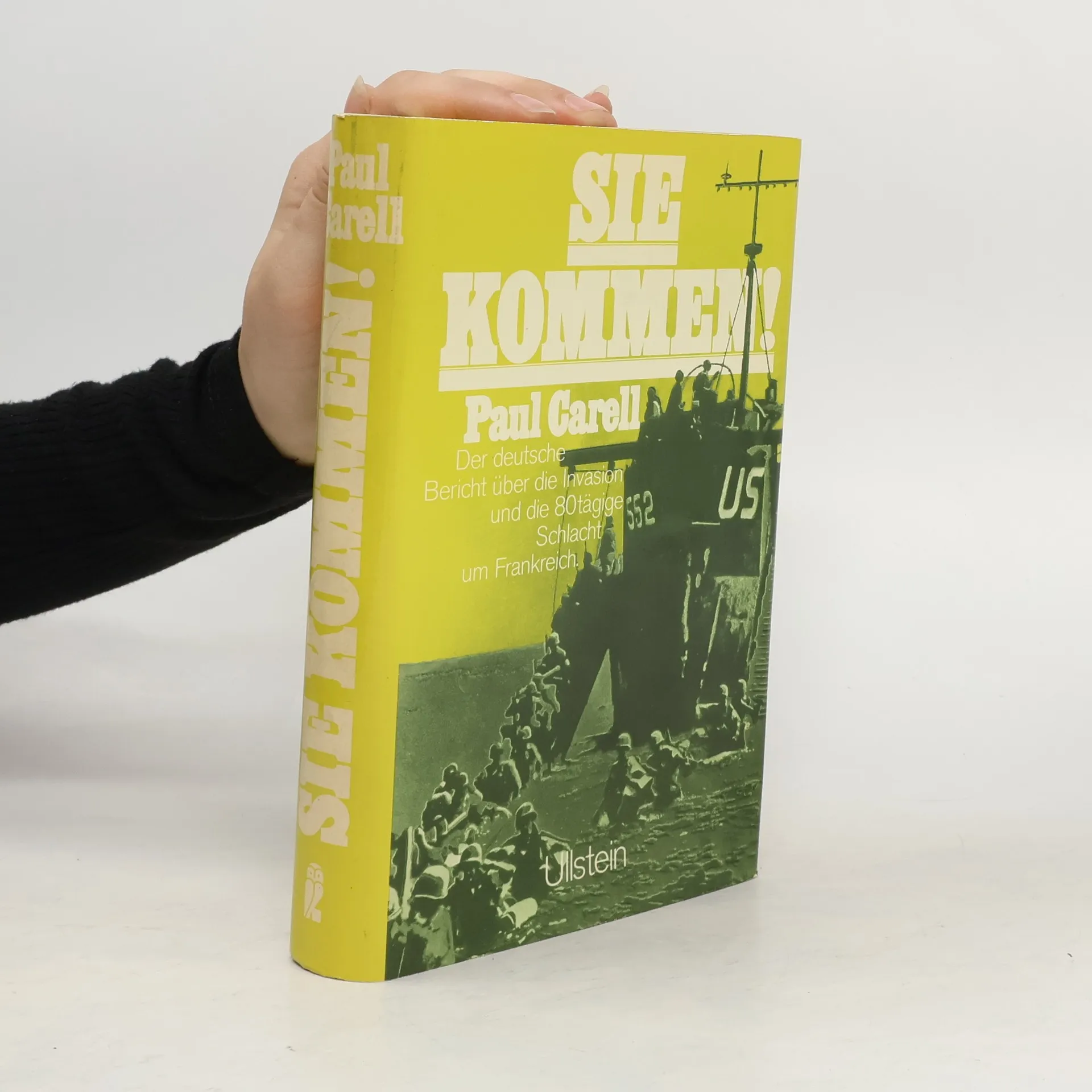 Sie kommen | Buch | Paul Carell