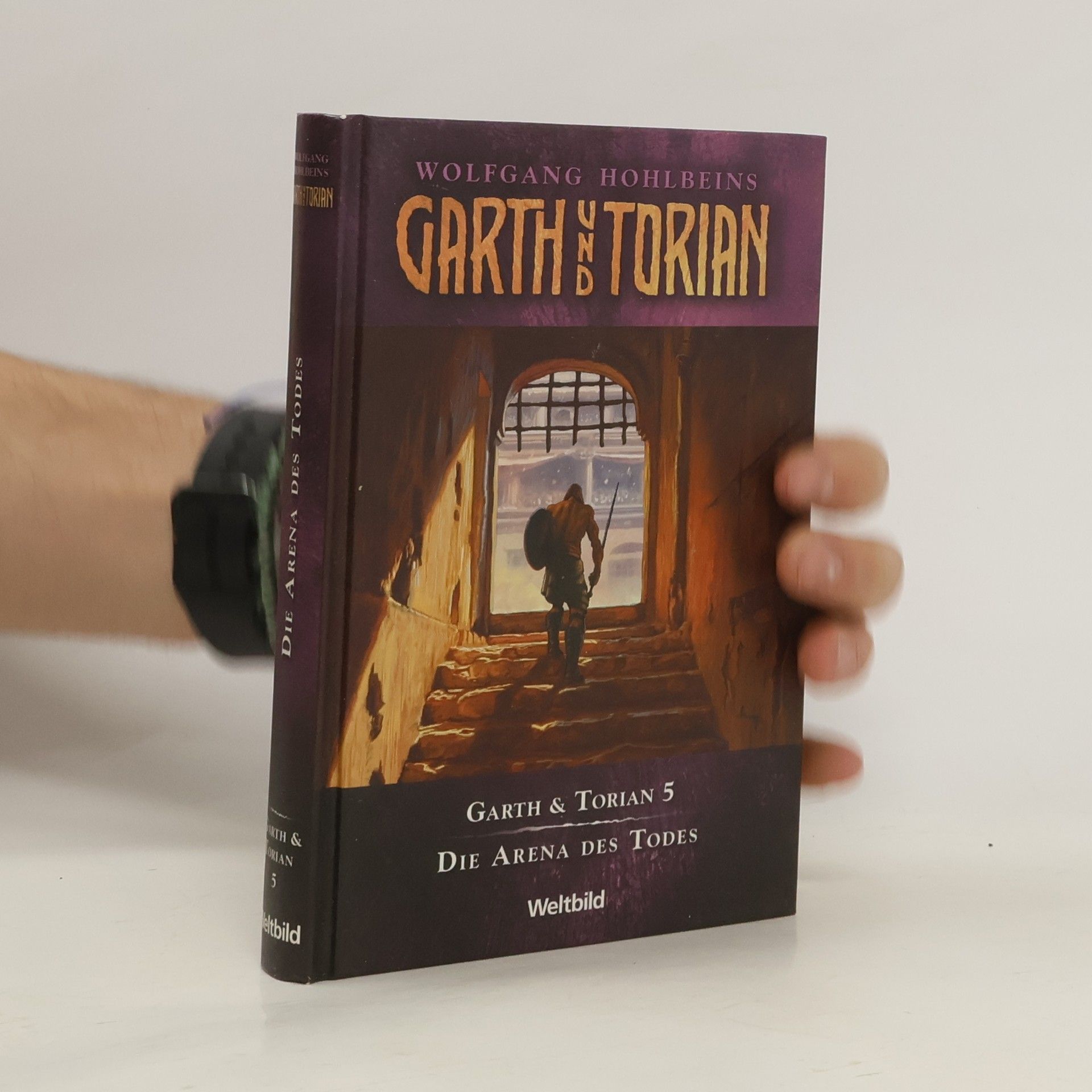 Wolfgang Hohlbein Garth & Torian 5. Die Arena des Todes