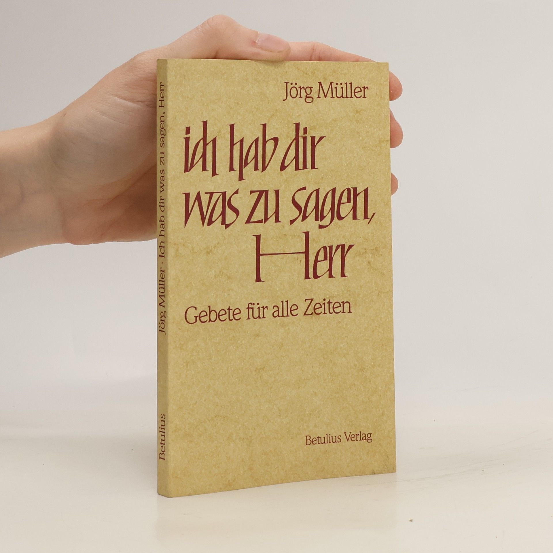 Jürg Müller Ich hab dir was zu sagen, Herr