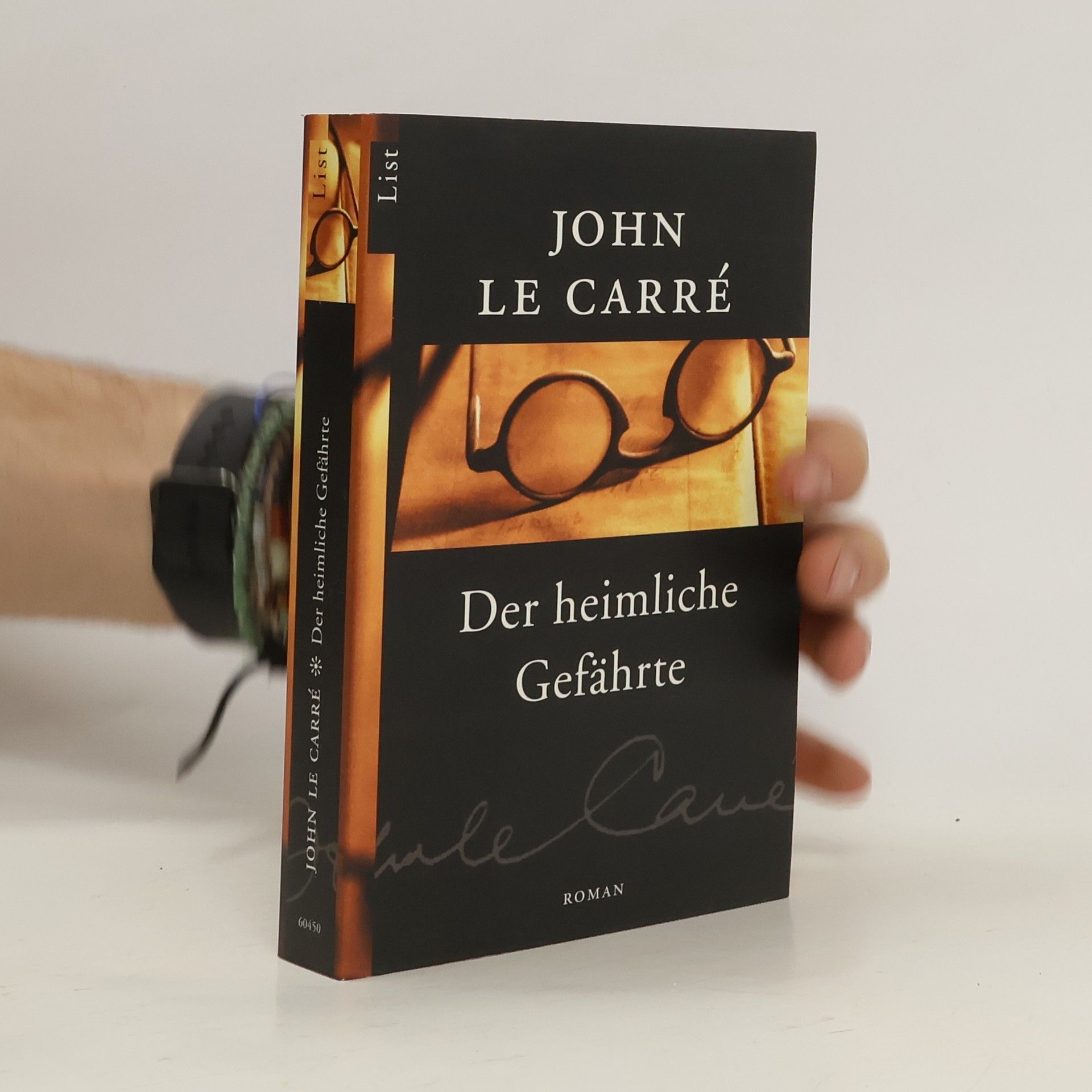 John le Carré Der heimliche Gefährte