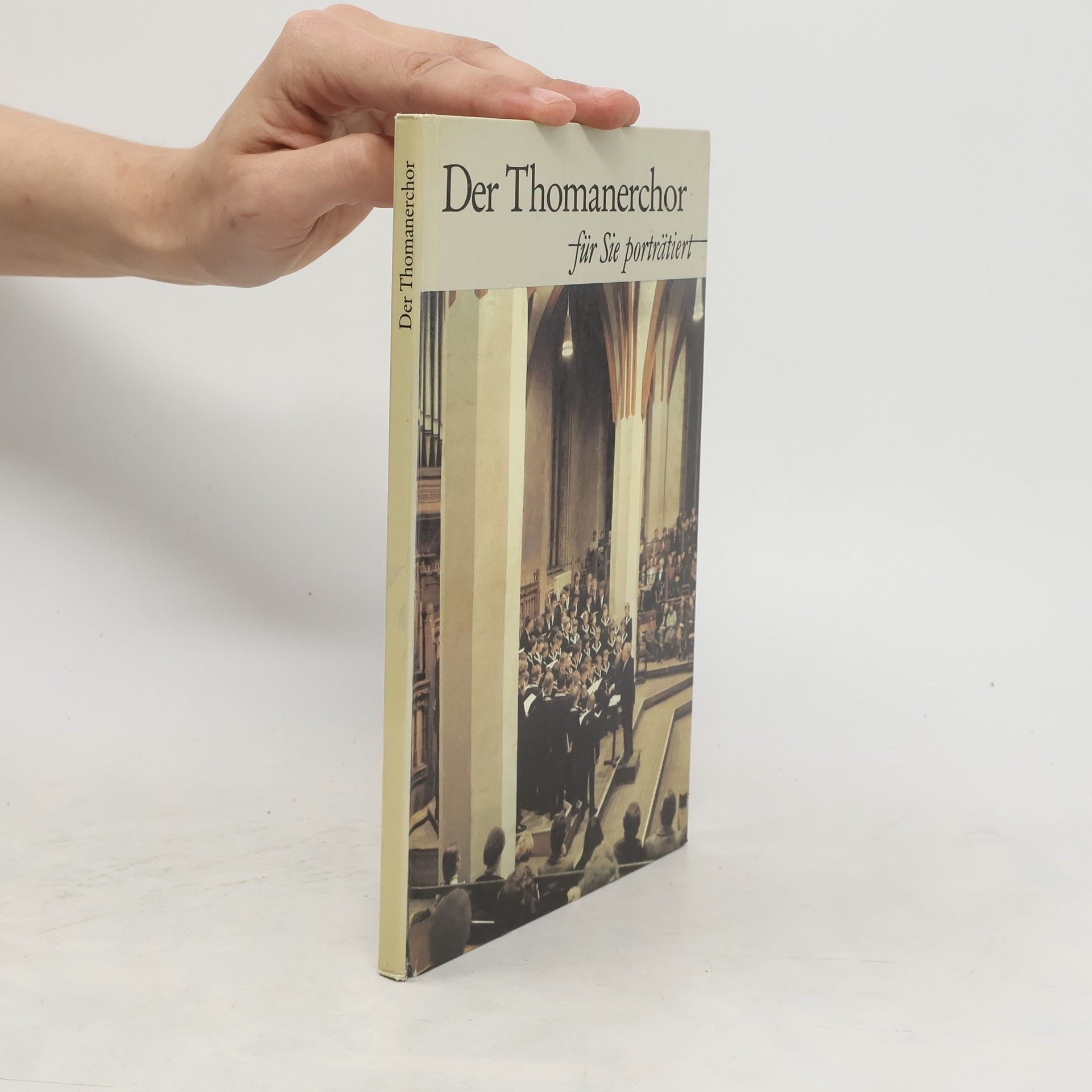 Horst List Der Thomanerchor zu Leipzig