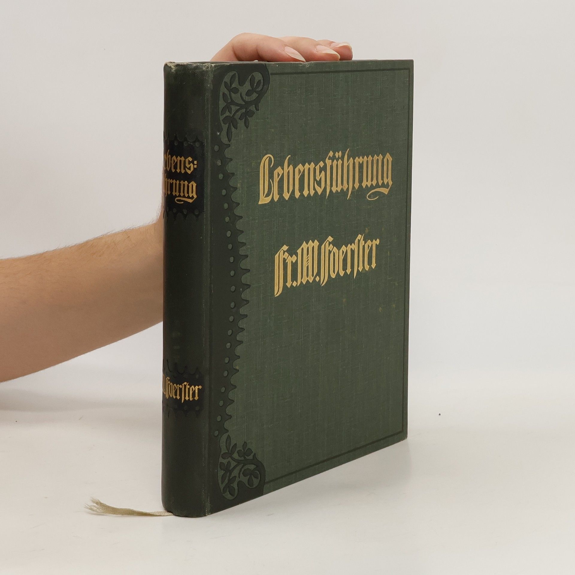 Friedrich Wilhelm Foerster Lebensführung