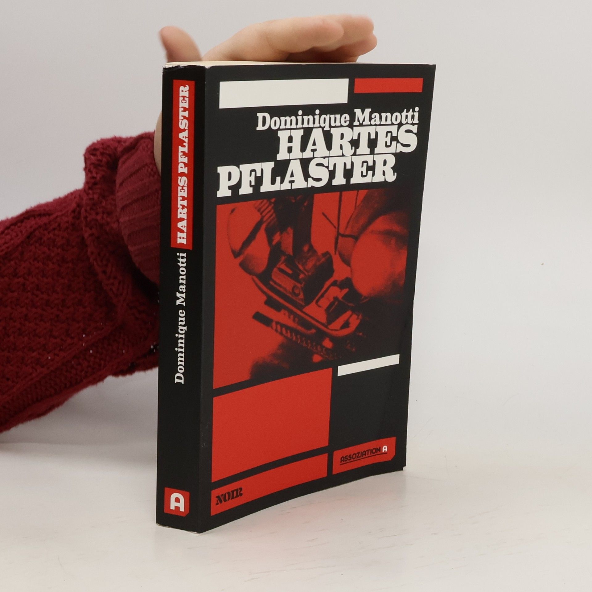 Dominique Manotti Hartes Pflaster