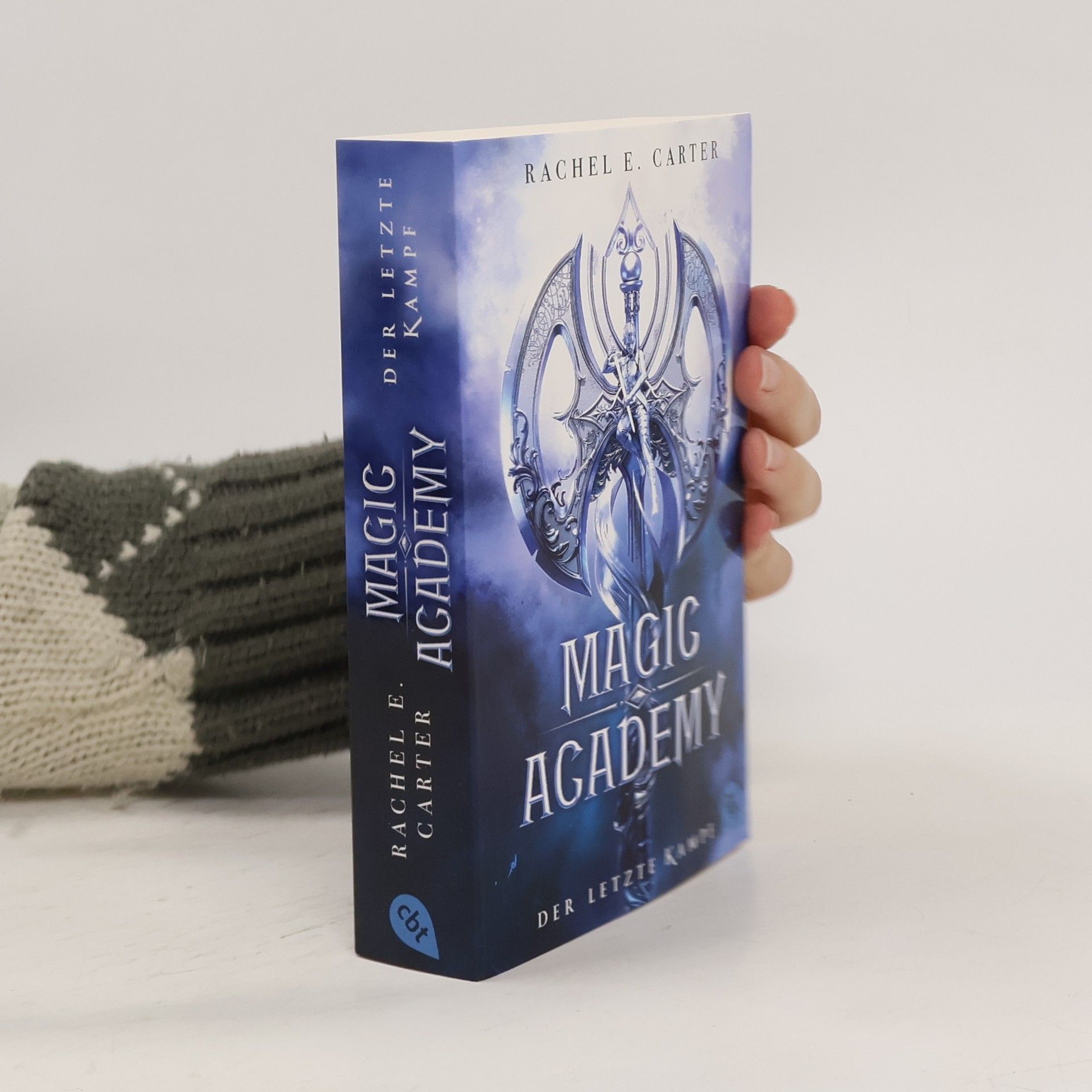 Rachel E. Carter Magic Academy – Der letzte Kampf. Das atemberaubende Finale der erfolgreichen Dark-Academia-Romantasy-Serie im neuen Look