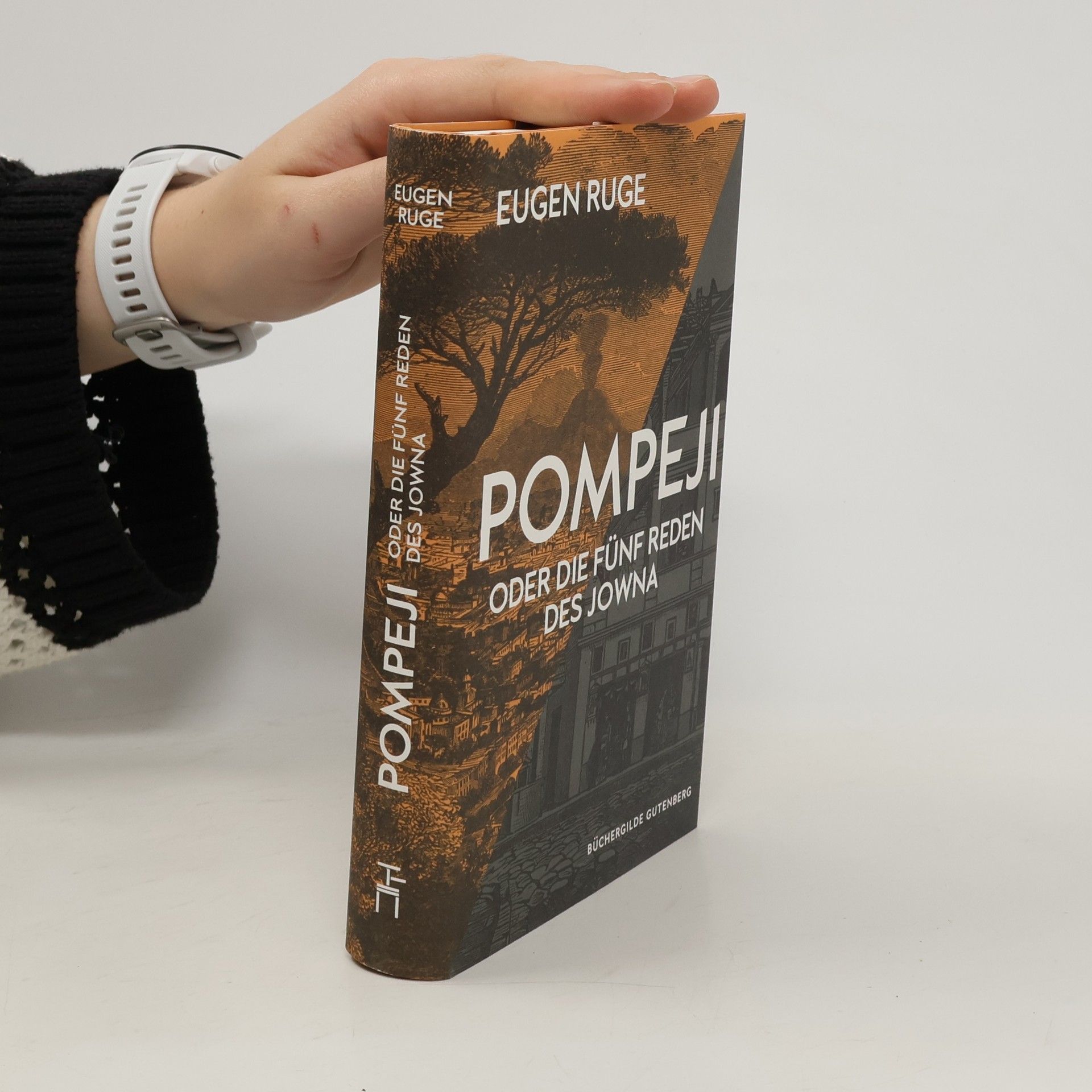 Eugen Ruge Pompeji oder Die fünf Reden des Jowna