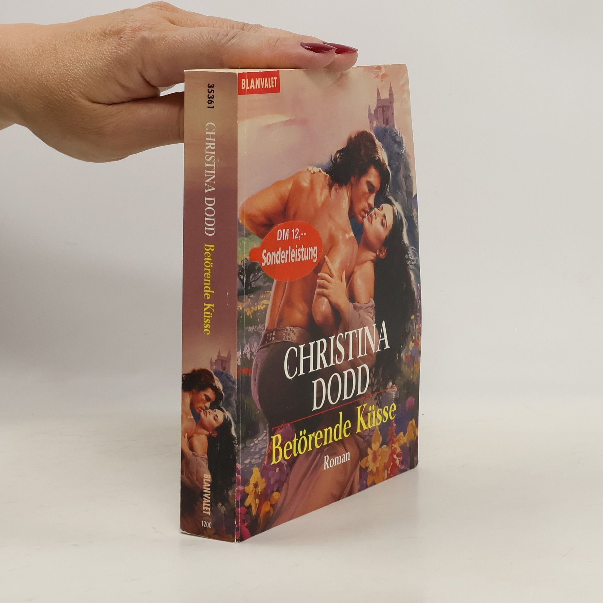Christina Dodd Betörende Küsse. Roman. Aus d. Amerikan. v. Sabine Reinhardus