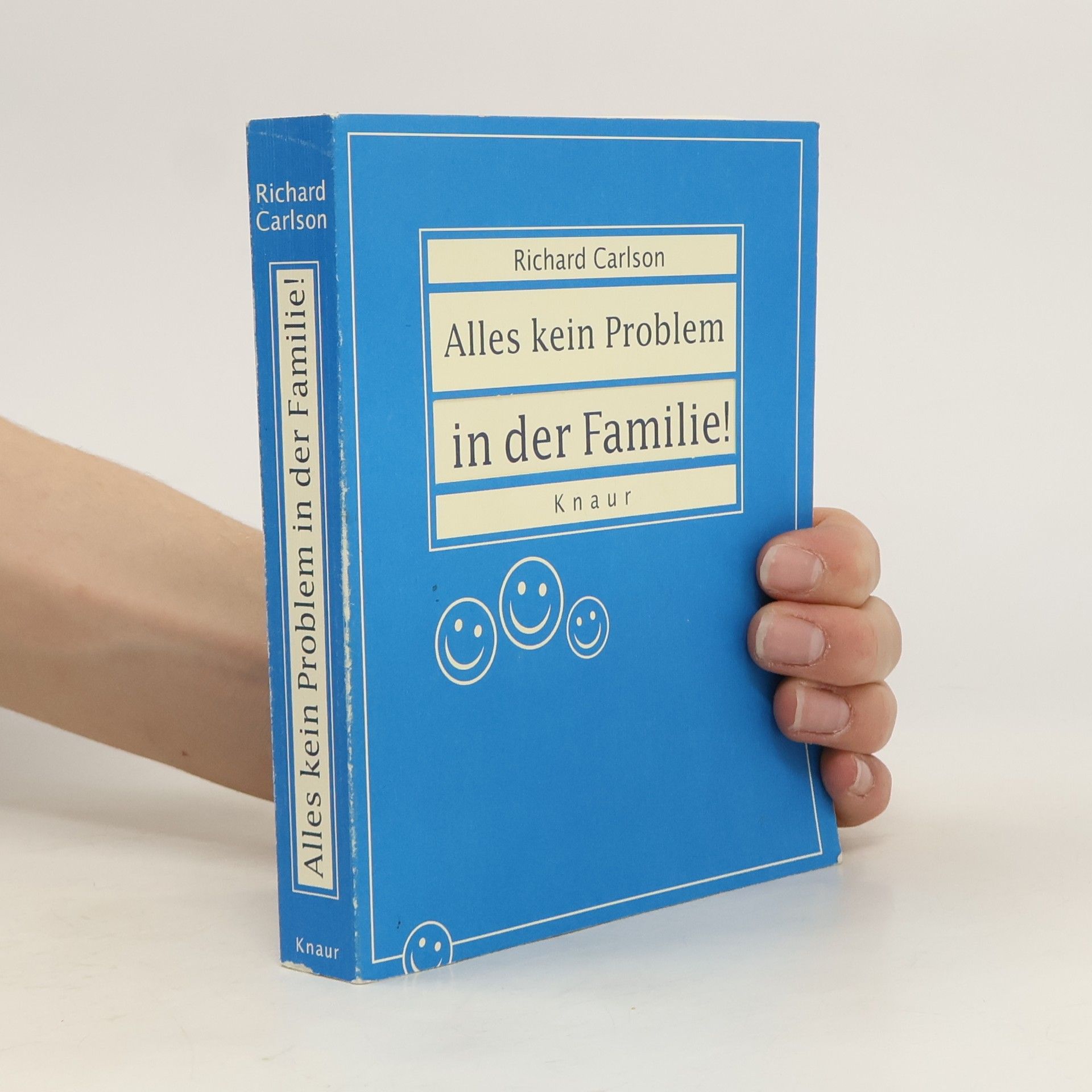 Richard Carlson Alles kein Problem in der Familie!