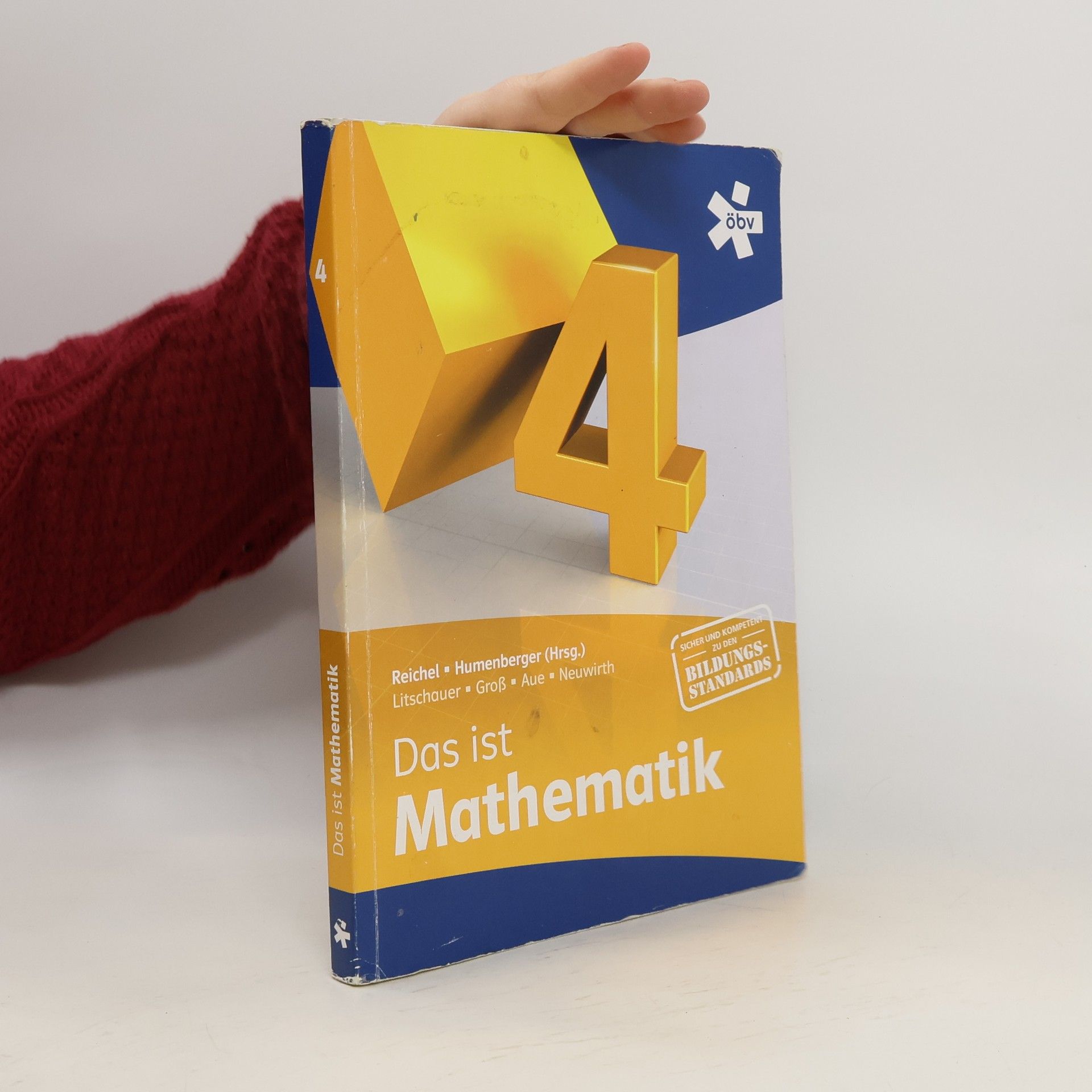 Rudolf Taschner Das ist Mathematik 4