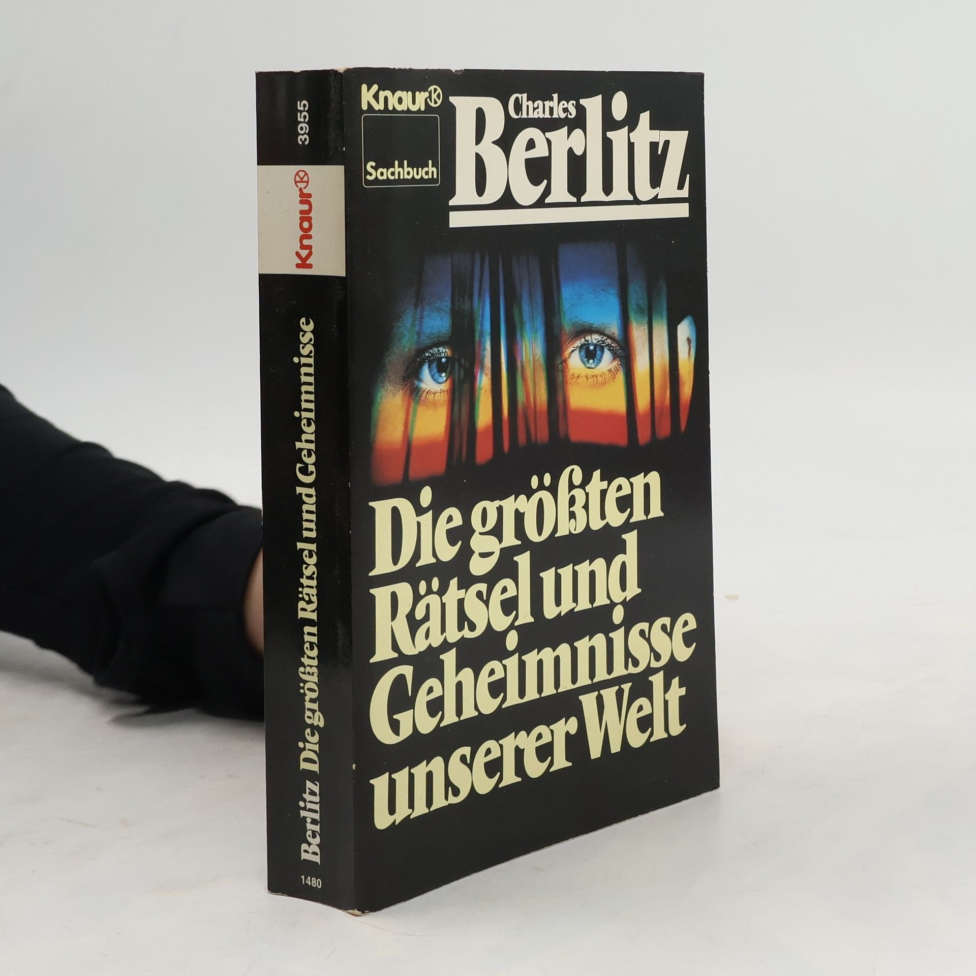 Charles Berlitz Die grössten Rätsel und Geheimnisse unserer Welt