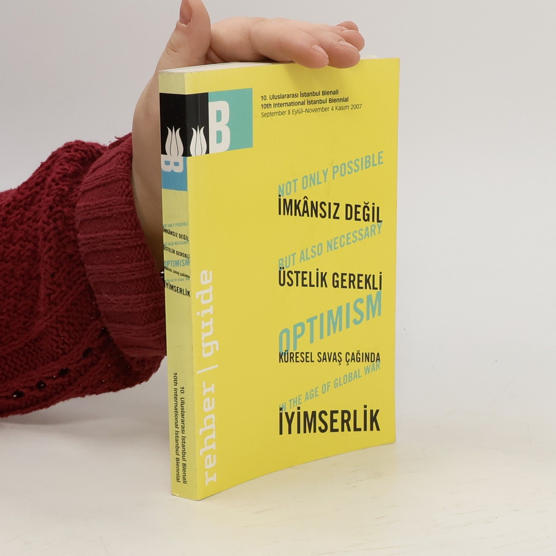 Various authors Not Only Possible, But Also Necessary: Optimism in the Age of Global War