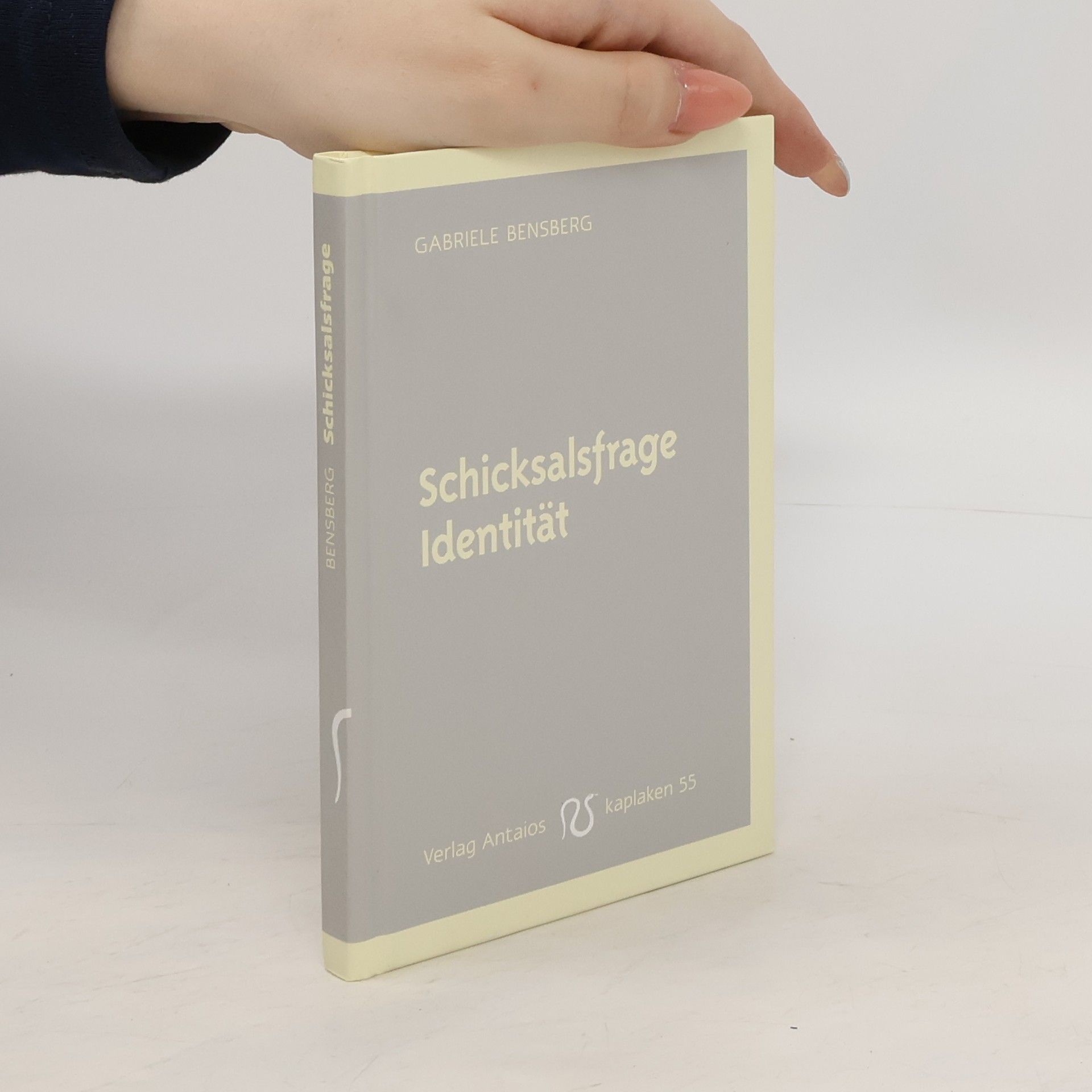 Gabriele Bensberg Schicksalsfrage Identität