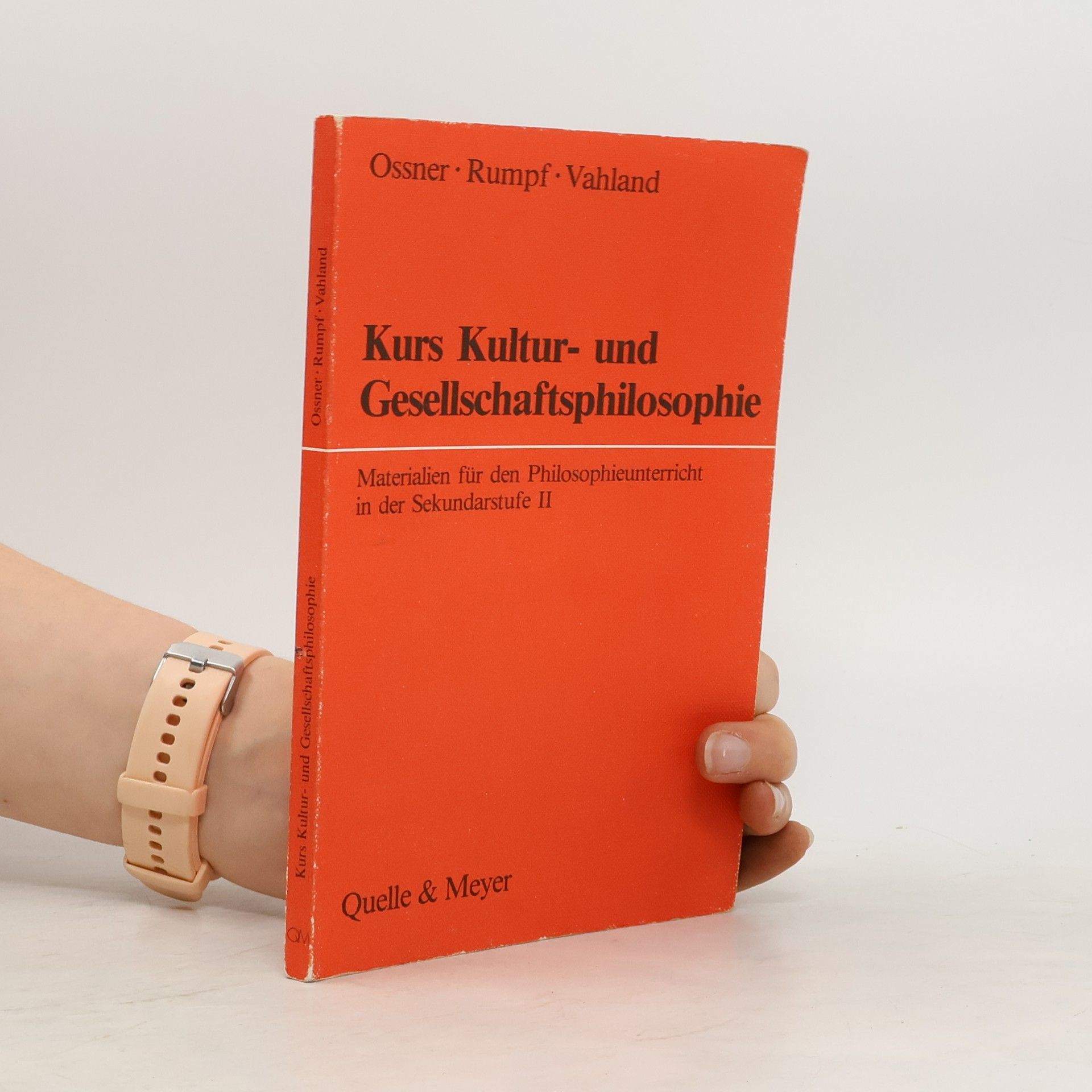 Autorenkollektiv Kurs Kultur- und Gesellschaftsphilosophie