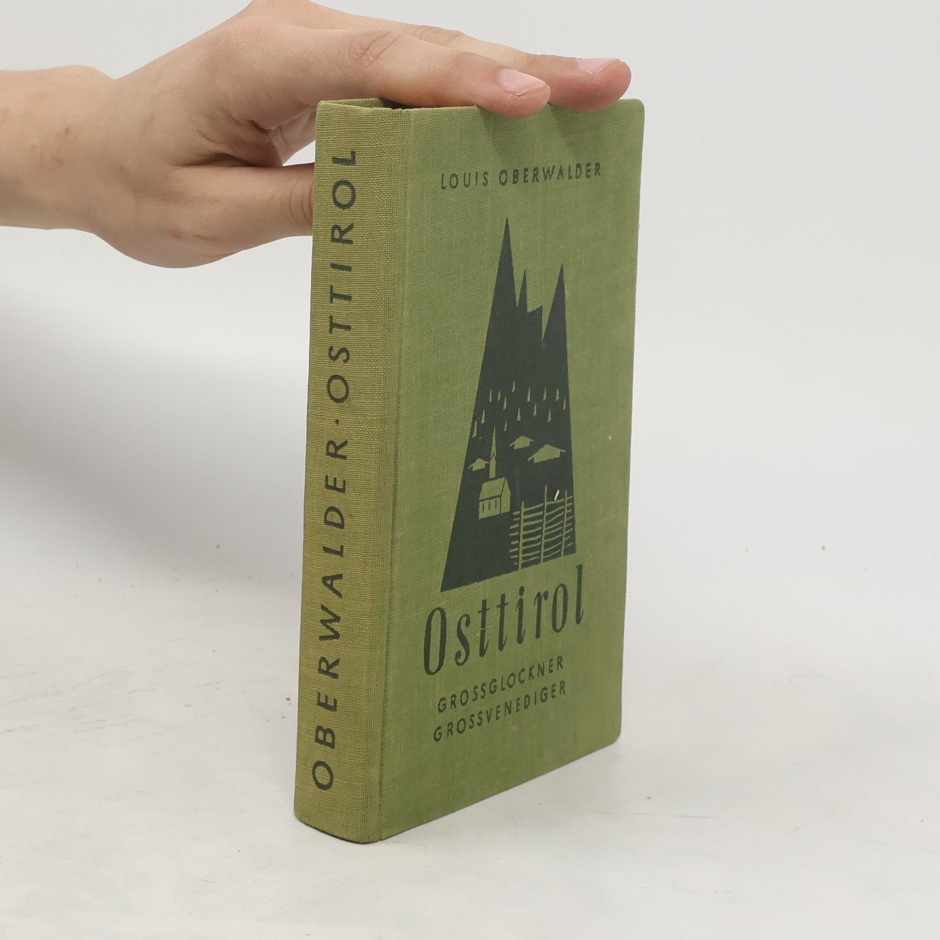 Louis Oberwalder Osttirol