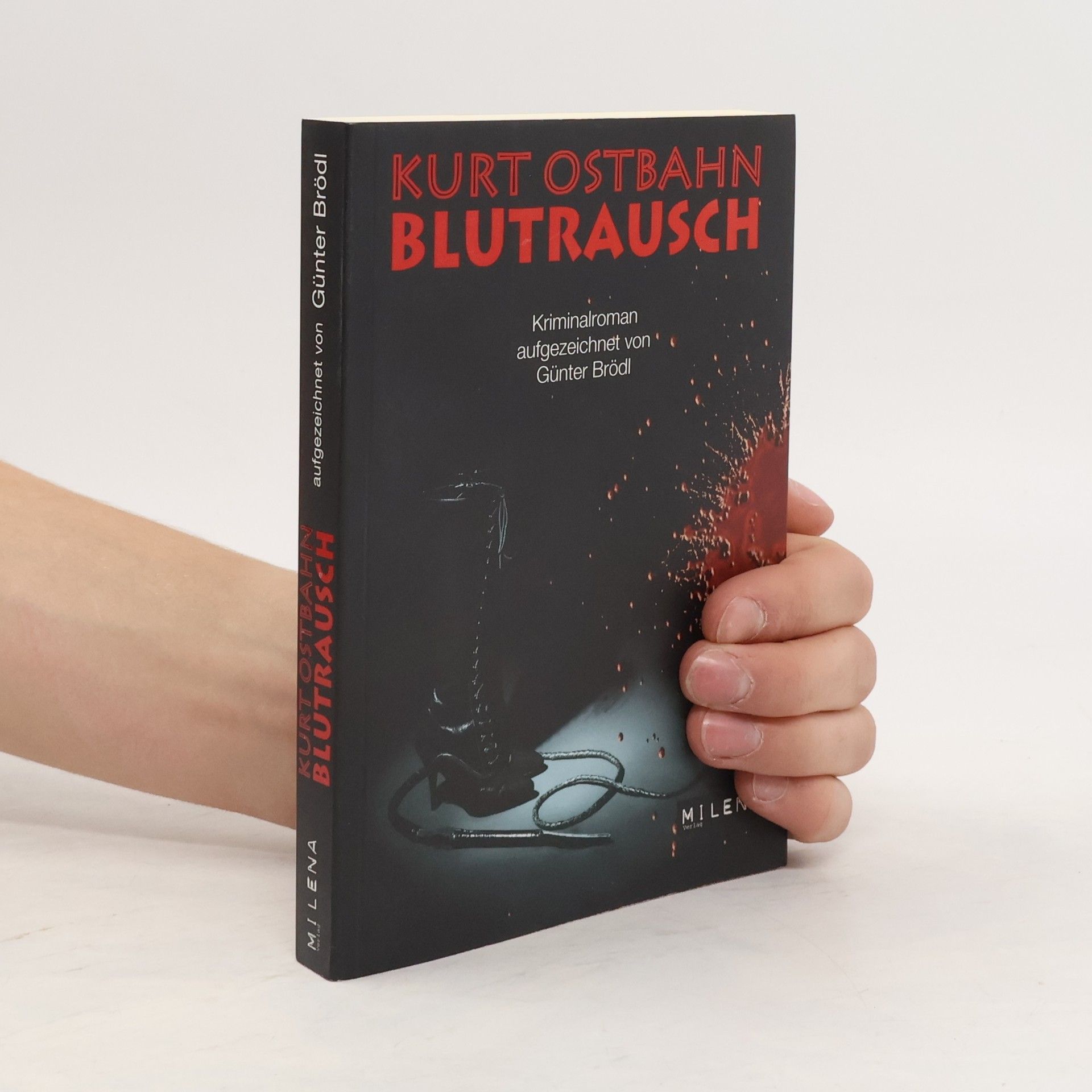 Kurt Ostbahn Blutrausch