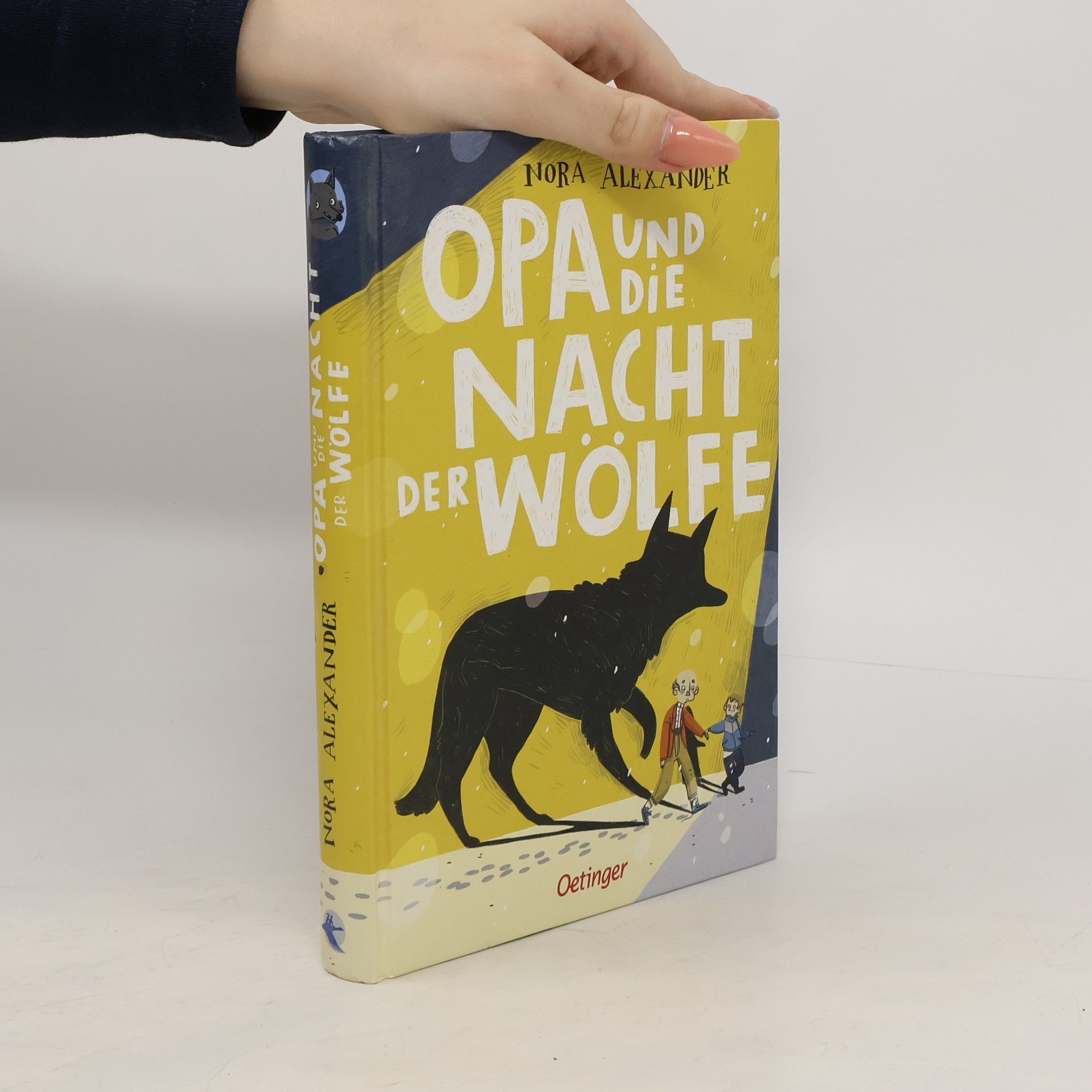 Nora Alexander Opa und die Nacht der Wölfe