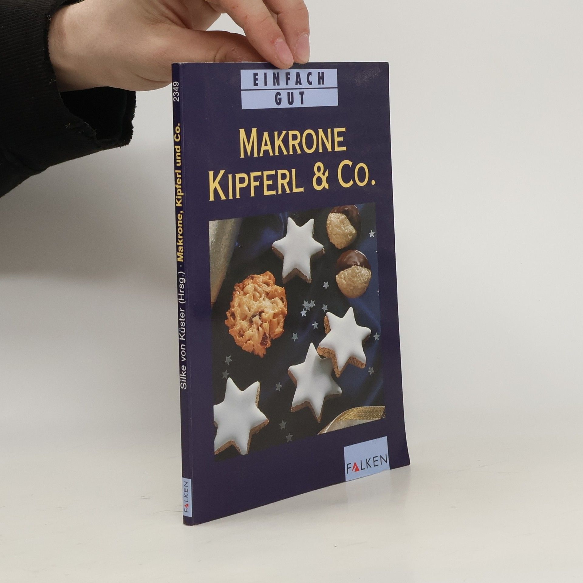 Silke von Küster Makrone, Kipferl & Co.