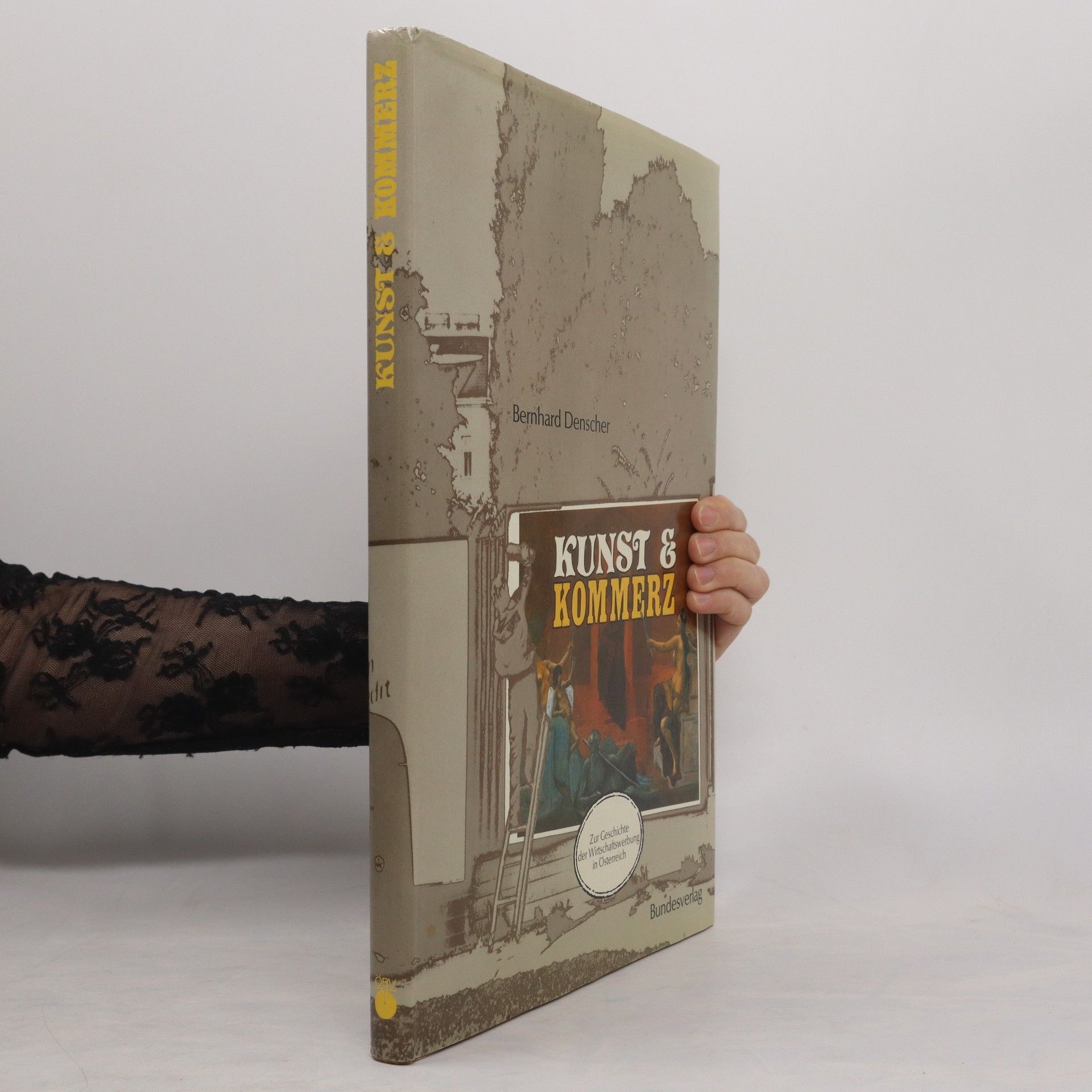 Bernhard Denscher Kunst & [und] Kommerz